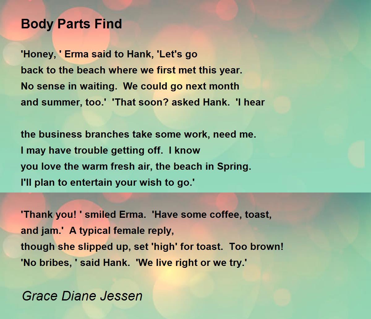 Body Parts Find Body Parts Find Poem by Grace Diane Jessen