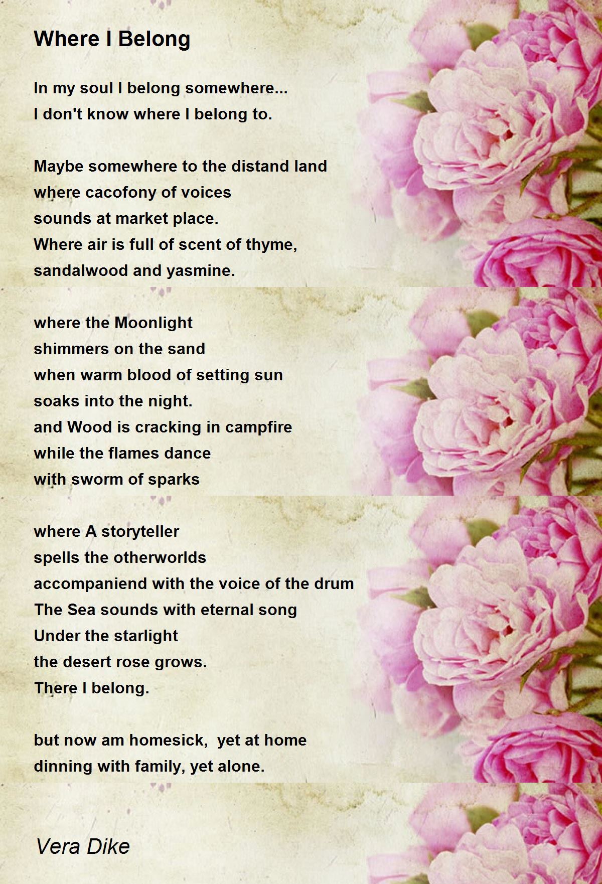 Where I Belong Poem by Vera Dike Poem Hunter