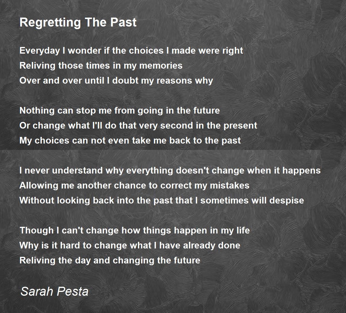 Regretting The Past Poem by Sarah Pesta - Poem Hunter
