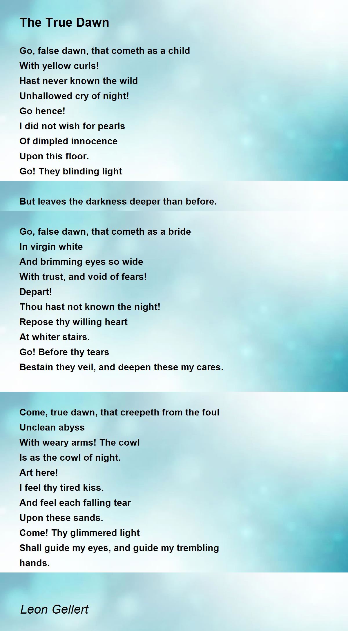The True Dawn The True Dawn Poem by Leon Gellert