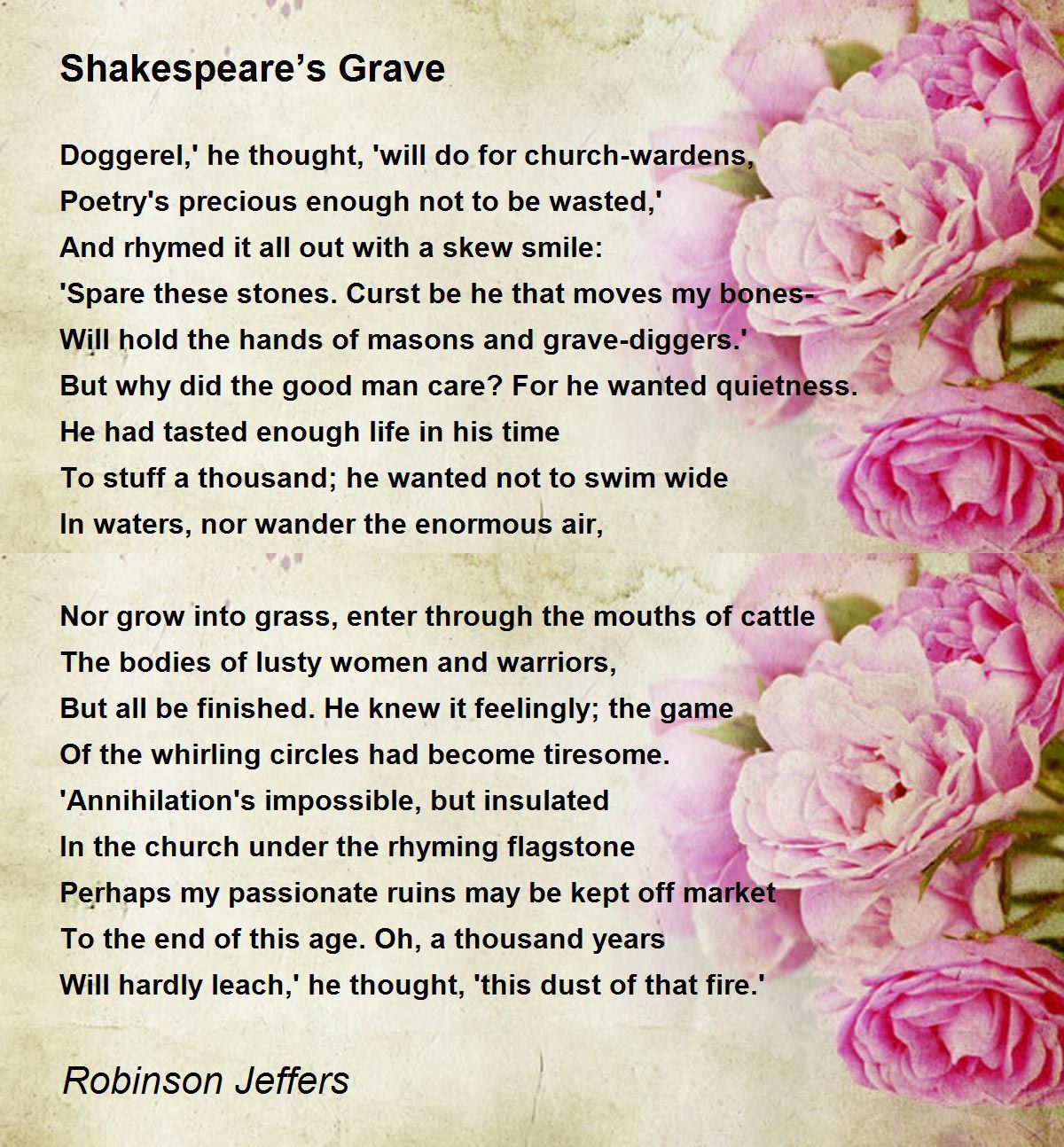Shakespeare's Grave Poem by Robinson Jeffers - Poem Hunter