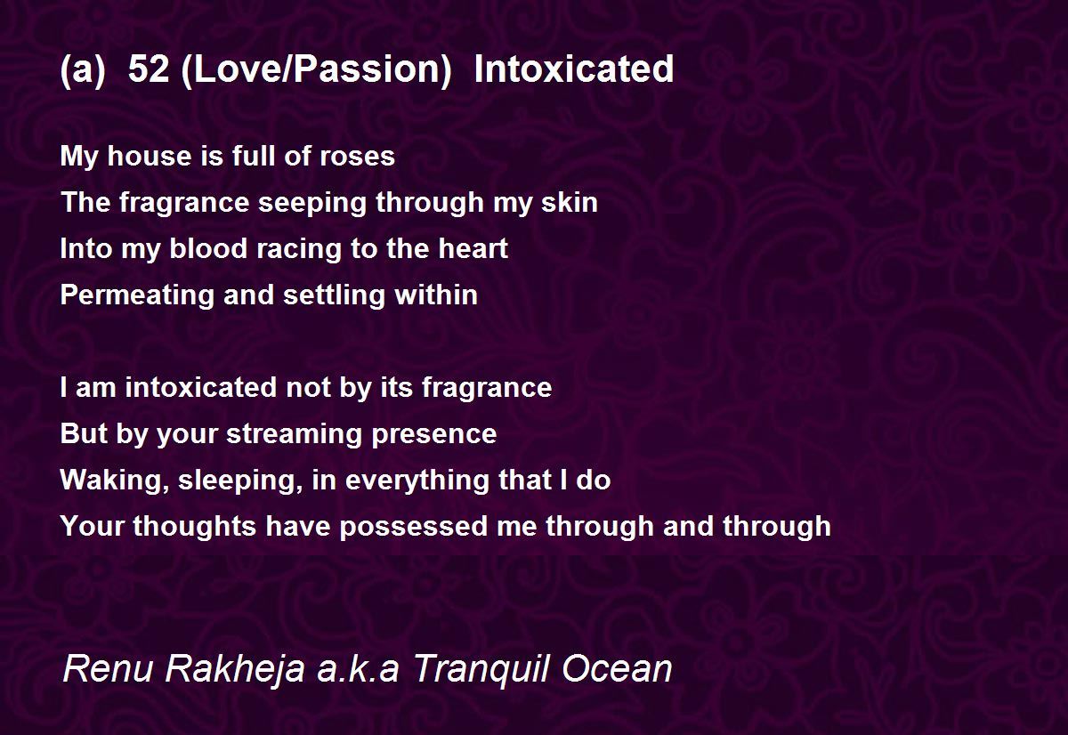 (a) 52 (Love/Passion) Intoxicated (a) 52 (Love/Passion) Intoxicated
