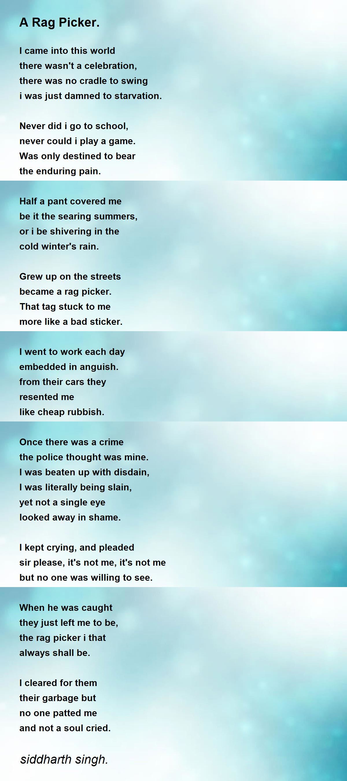 A Rag Picker. Poem by siddharth singh. Poem Hunter