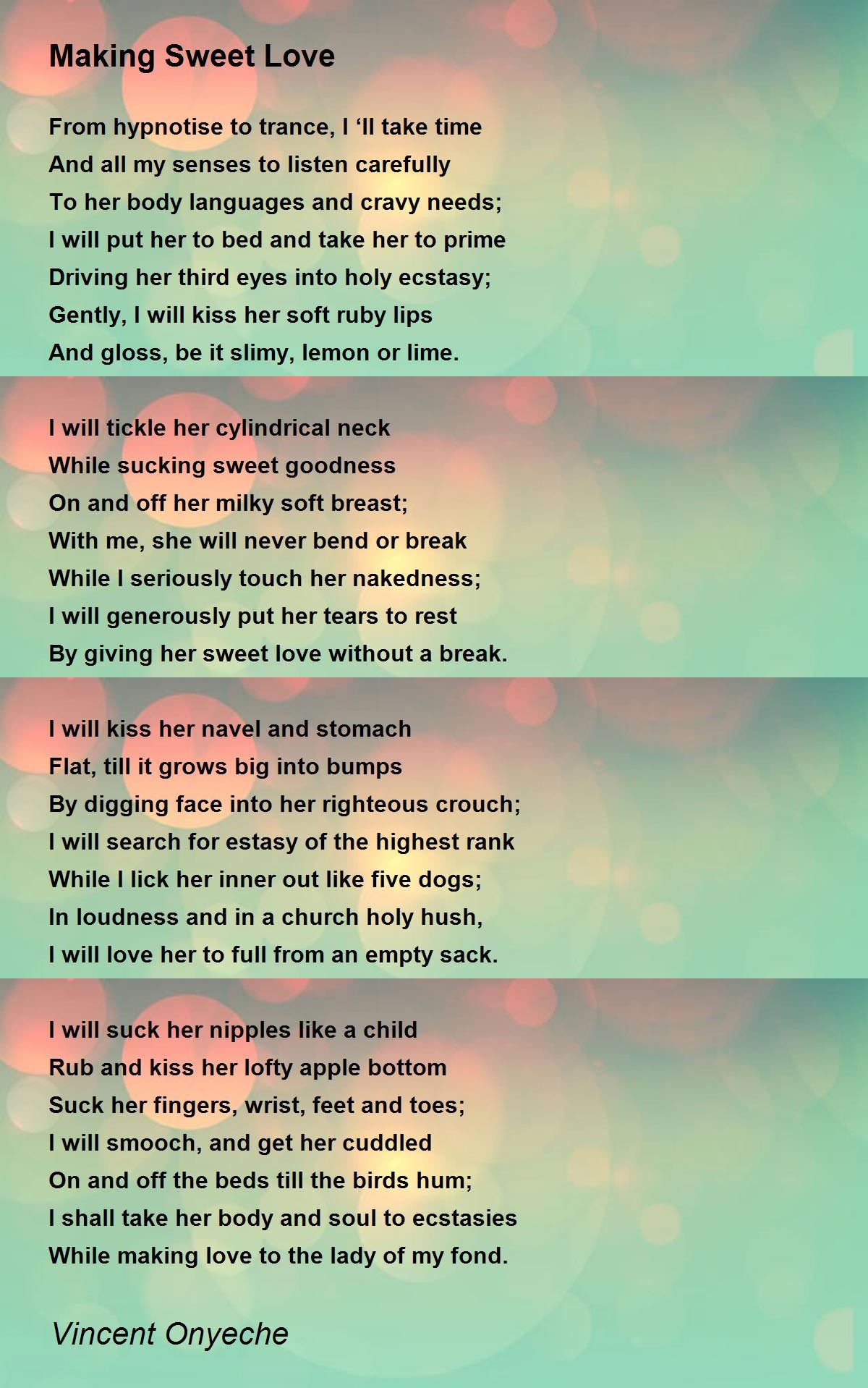 Making Sweet Love by Vincent Onyeche Making Sweet Love Poem
