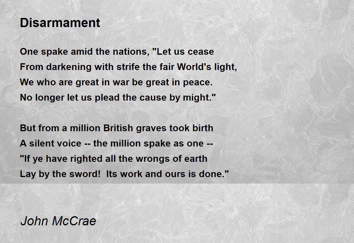 Disarmament Poem by John McCrae - Poem Hunter