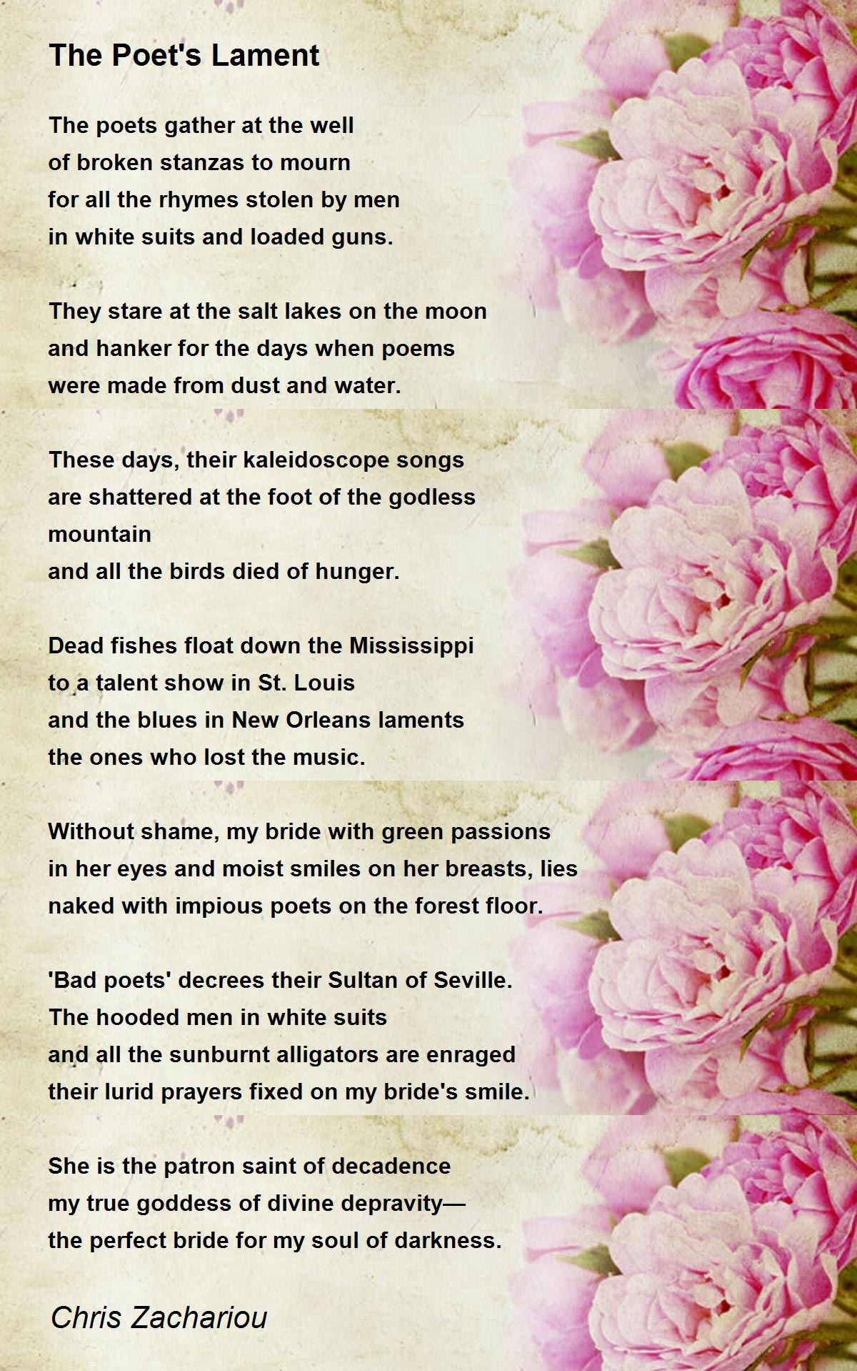 The Poet's Lament The Poet's Lament Poem by Chris Zachariou