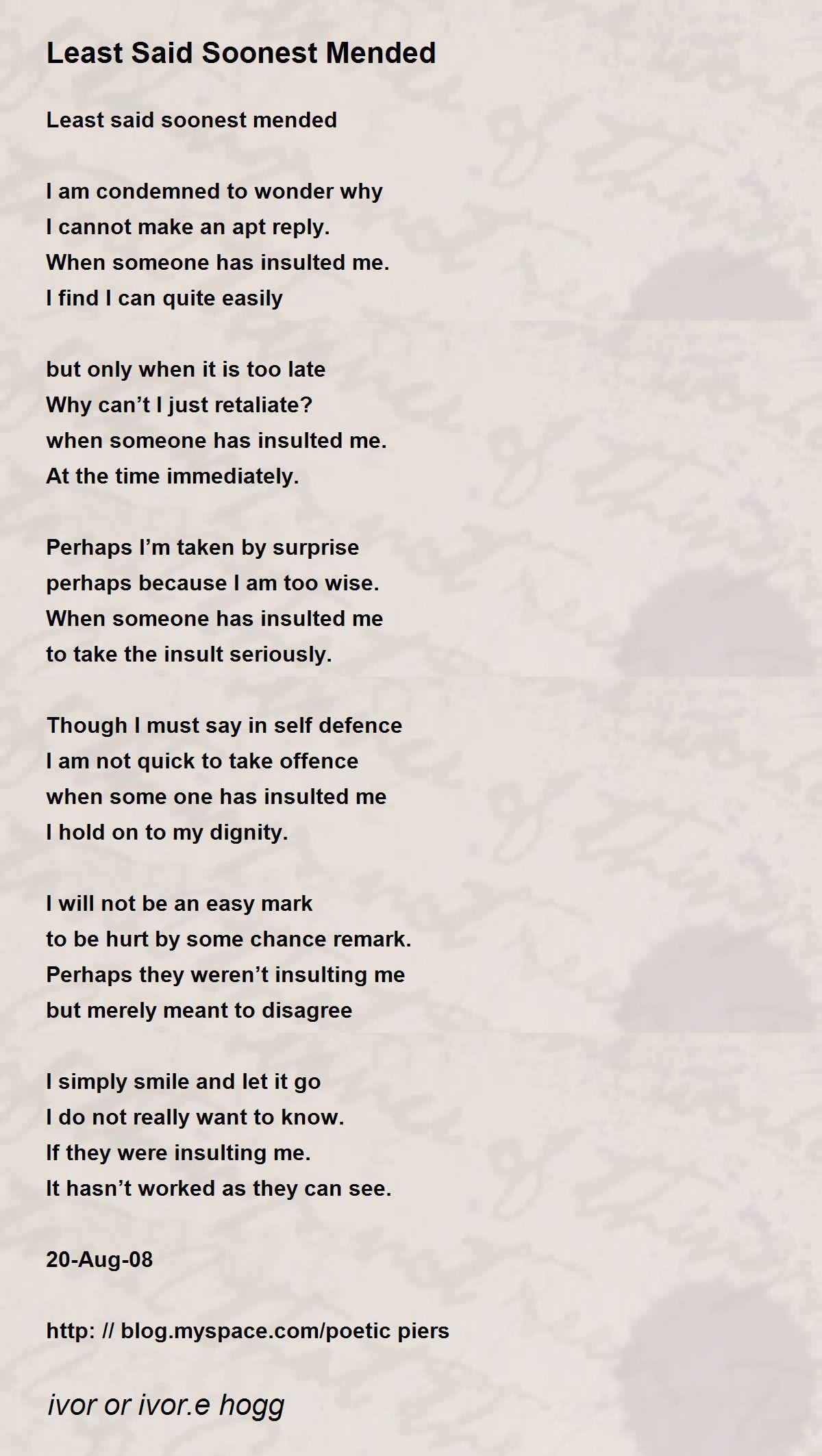 Least Said Soonest Mended By Ivor Or Ivor E Hogg Least Said Soonest Mended Poem