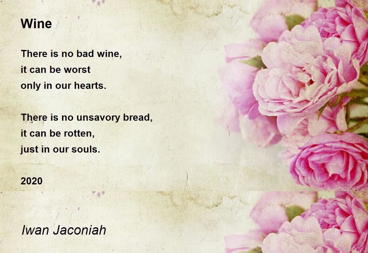 Wine Wine Poem by Iwan Jaconiah