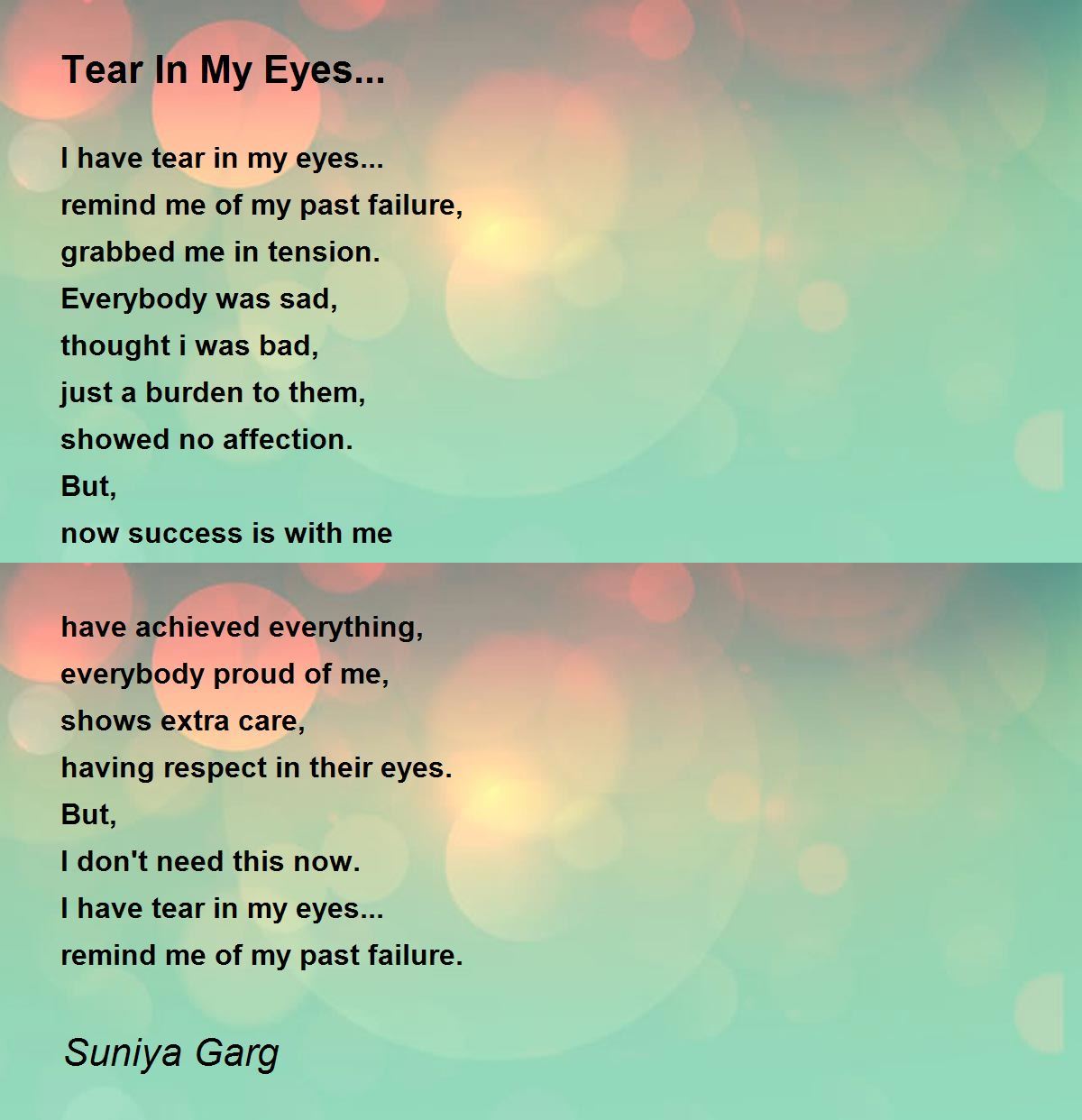 Tear In My Eyes... Tear In My Eyes... Poem by Suniya Garg
