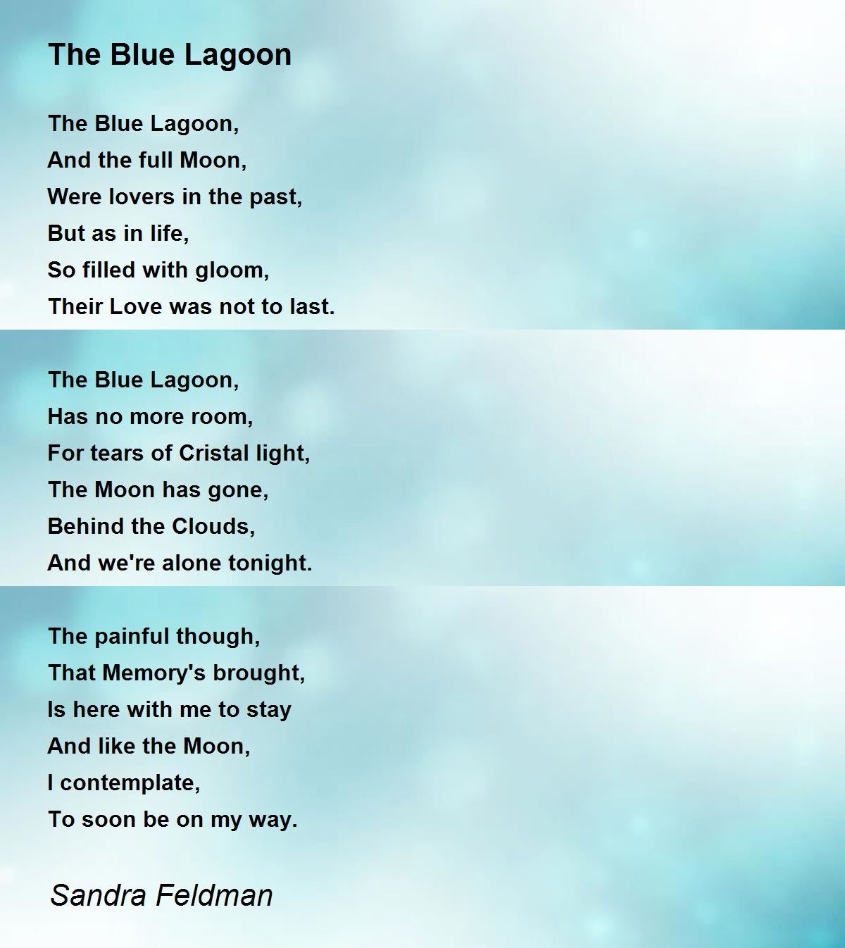The Blue Lagoon The Blue Lagoon Poem by Sandra Feldman