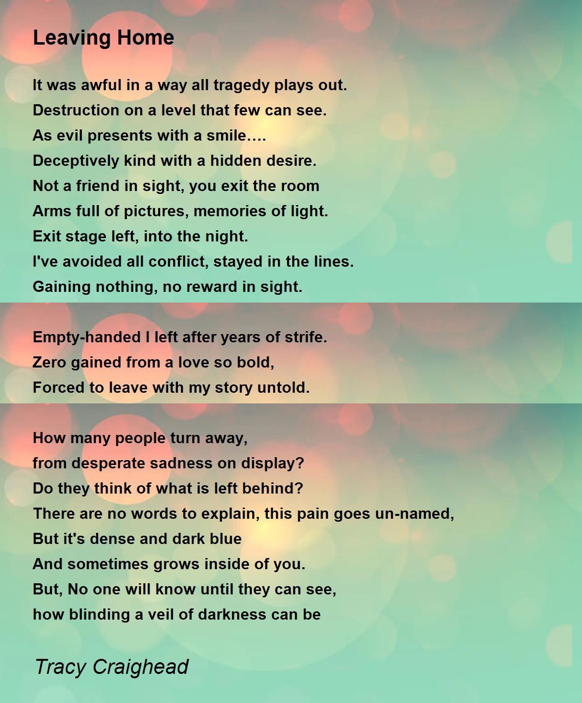 Leaving Home Poem by Tracy Craighead - Poem Hunter