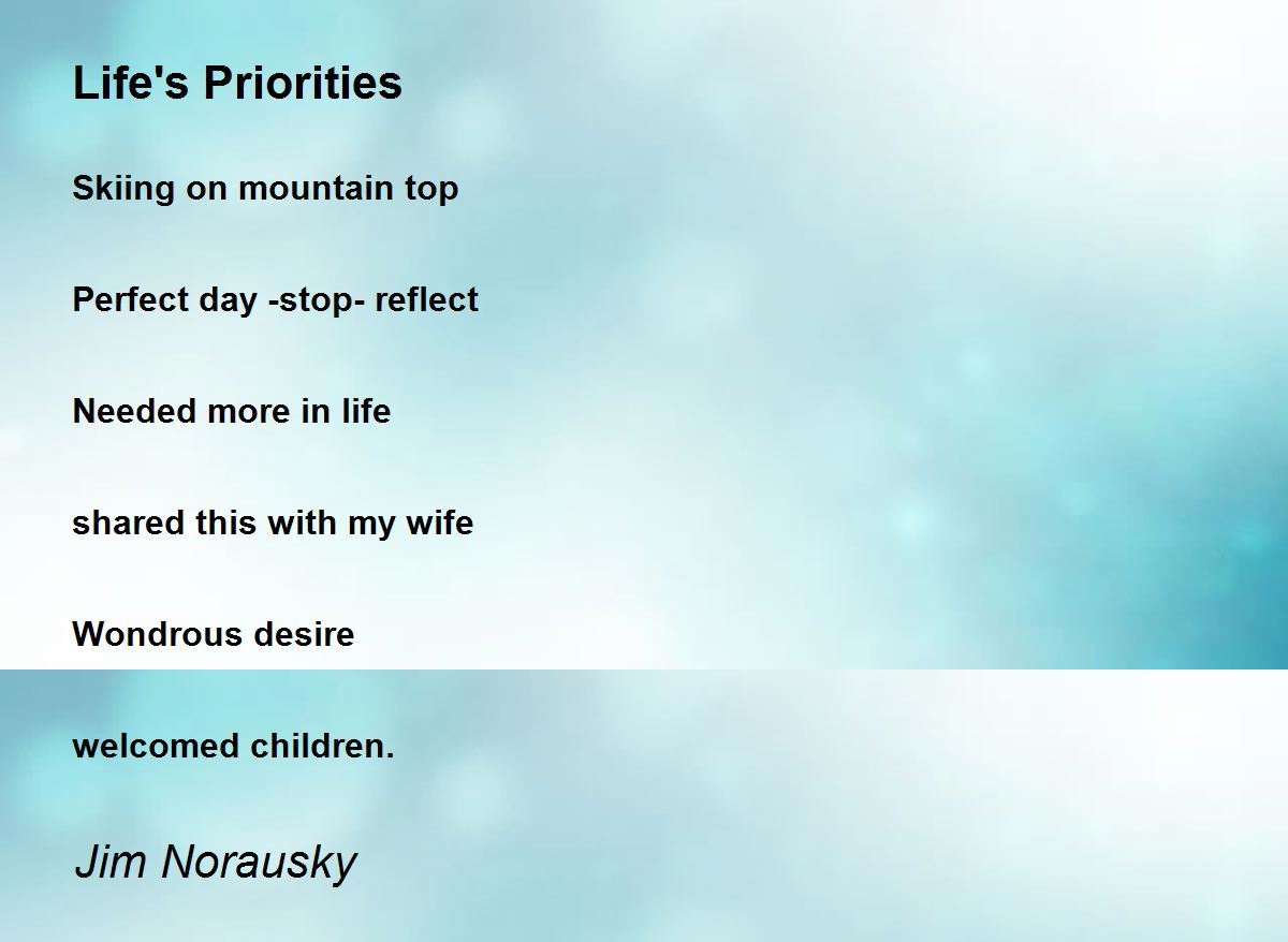 My priorities in life essay
