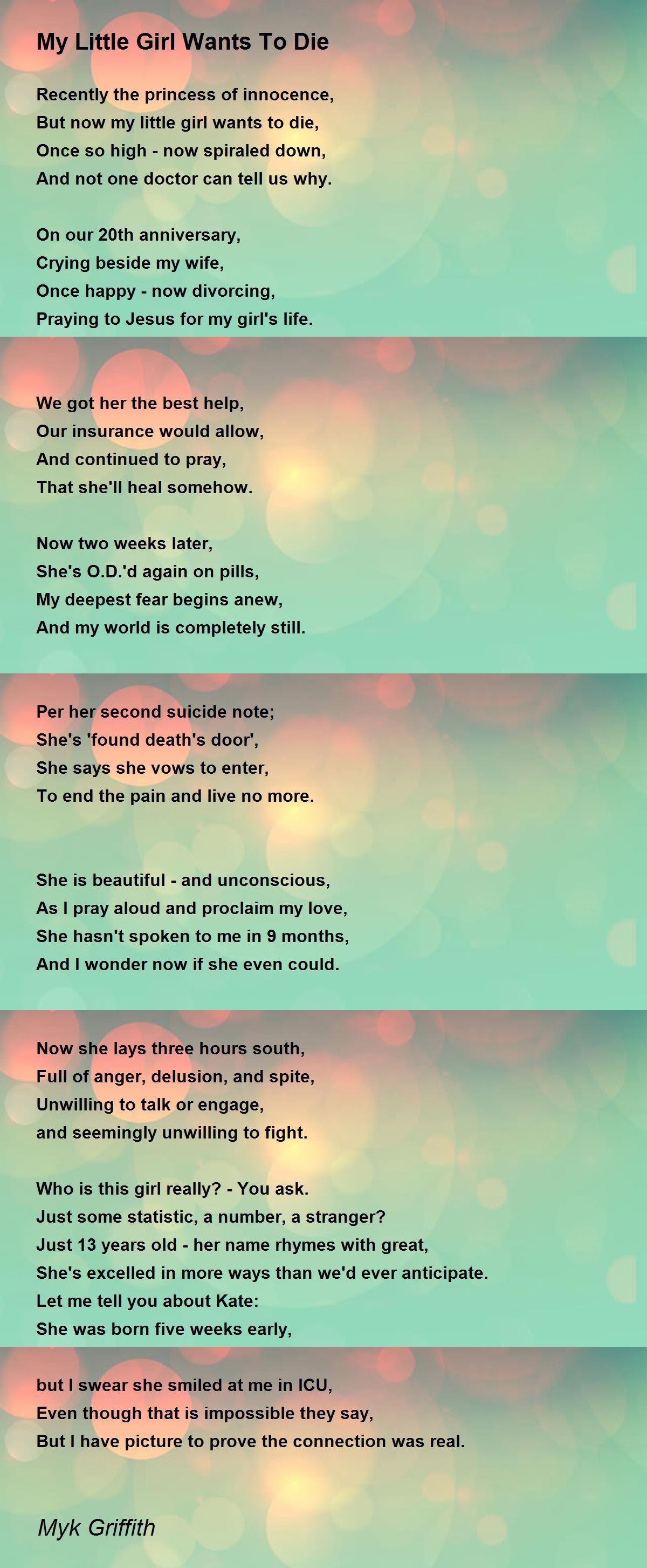 My Little Girl Wants To Die Poem by Myk Griffith - Poem Hunter