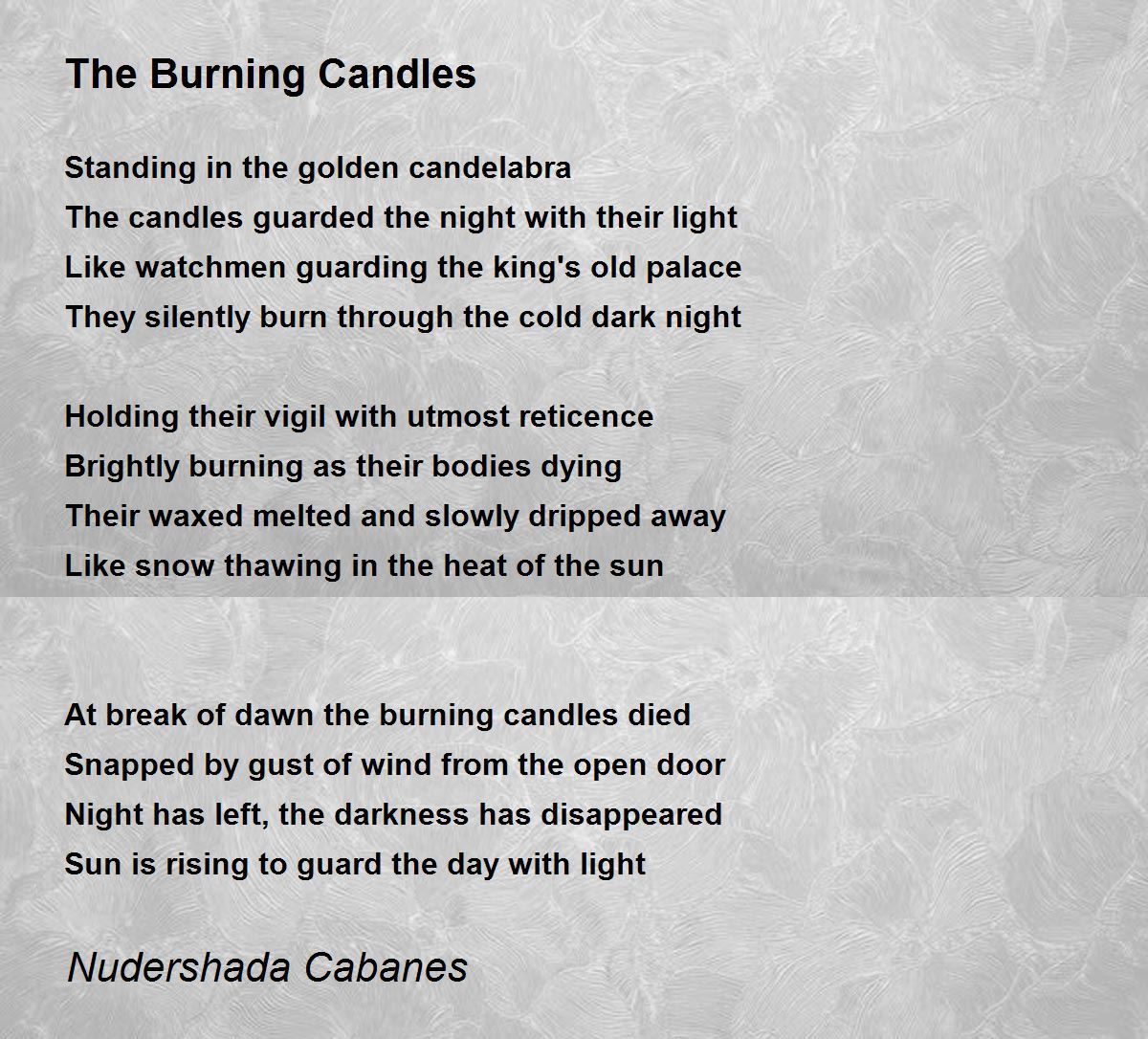The Burning Candles The Burning Candles Poem by Nudershada Cabanes
