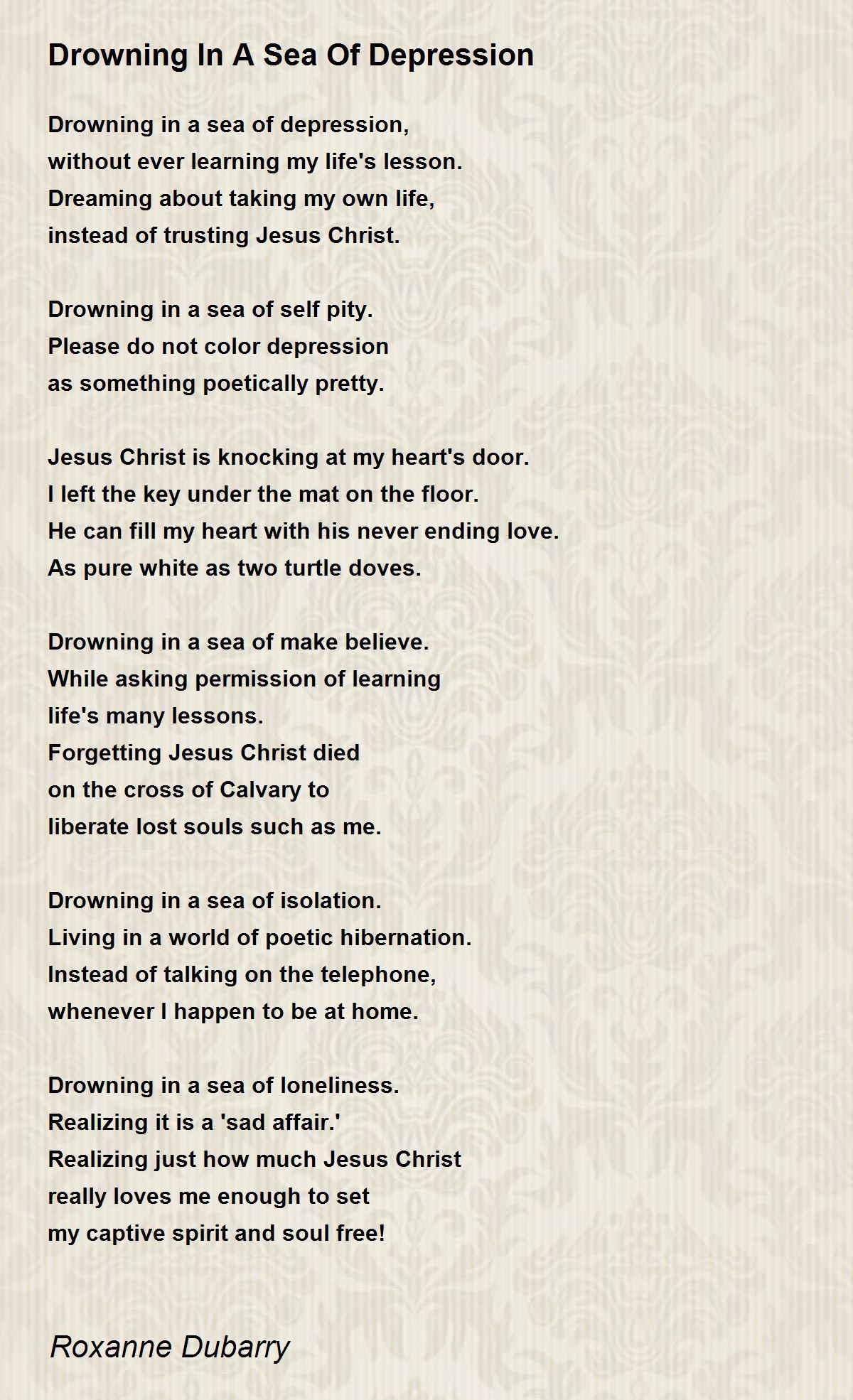 Drowning In A Sea Of Depression Drowning In A Sea Of Depression Poem