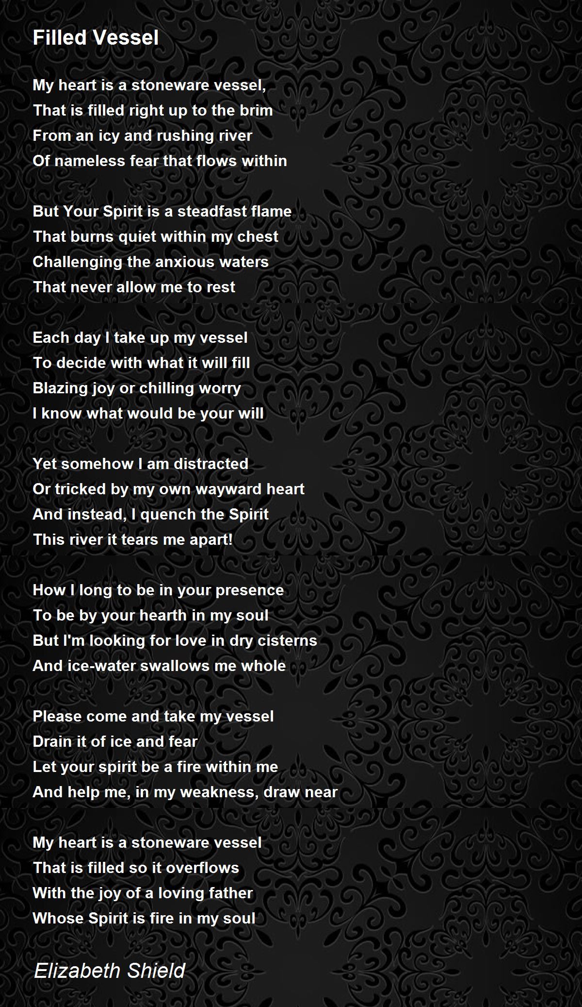 Filled Vessel by Elizabeth Shield Filled Vessel Poem