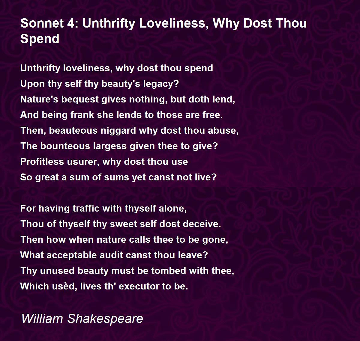 sonnet 4 unthrifty loveliness why dost thou spen