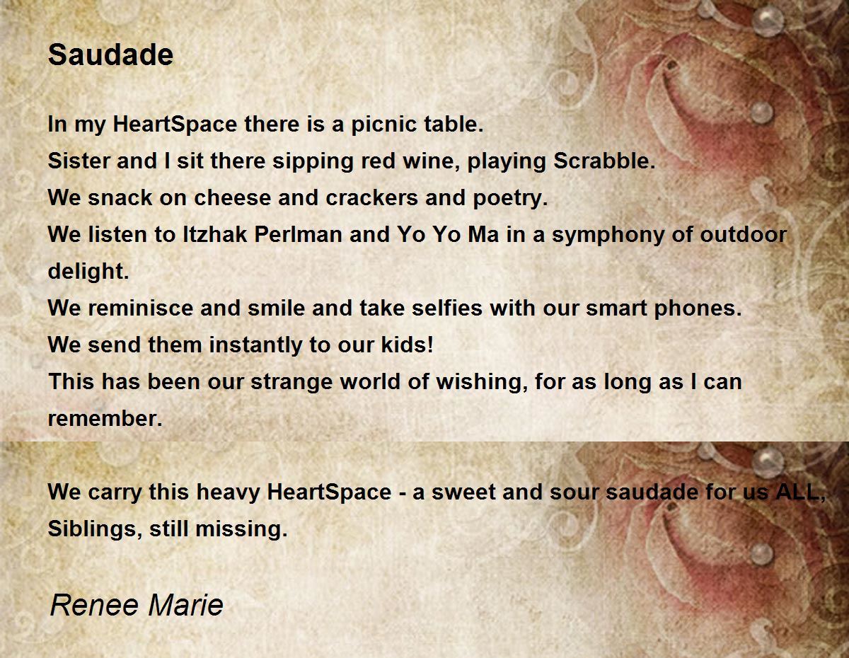 Saudade Saudade Poem By Renee Marie