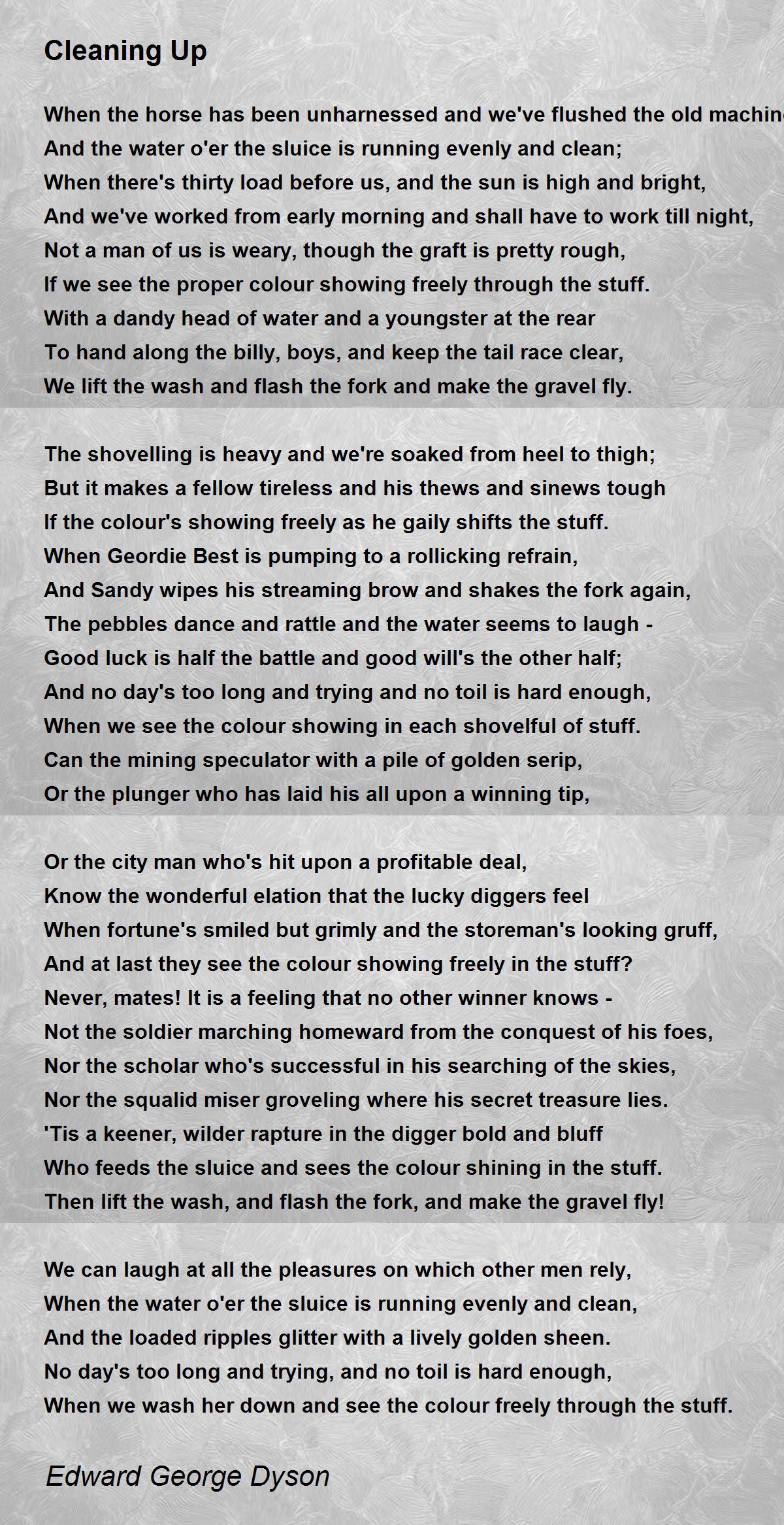 Cleaning Up Poem by Edward Dyson Poem Hunter
