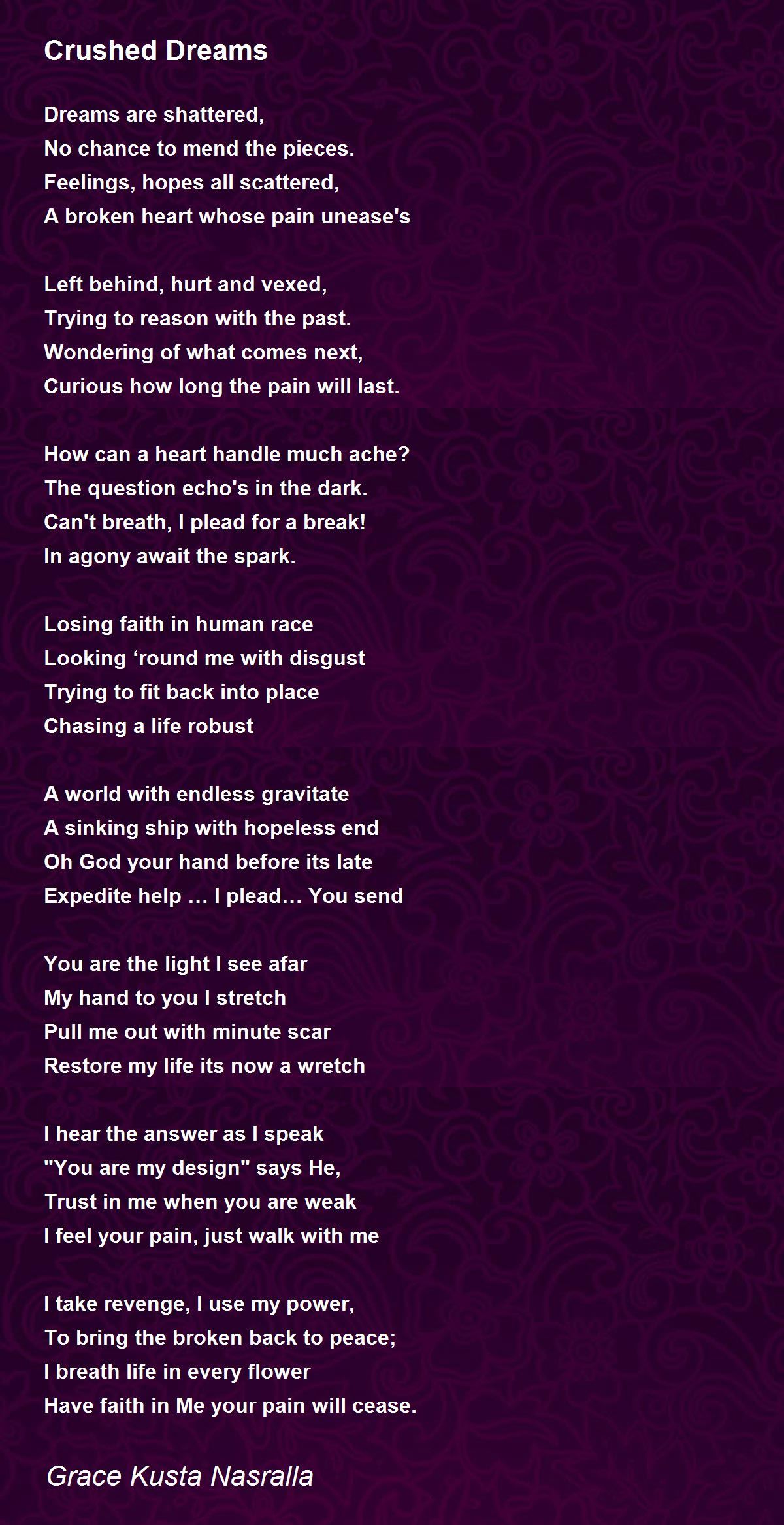 Crushed Dreams Crushed Dreams Poem by Grace Kusta Nasralla