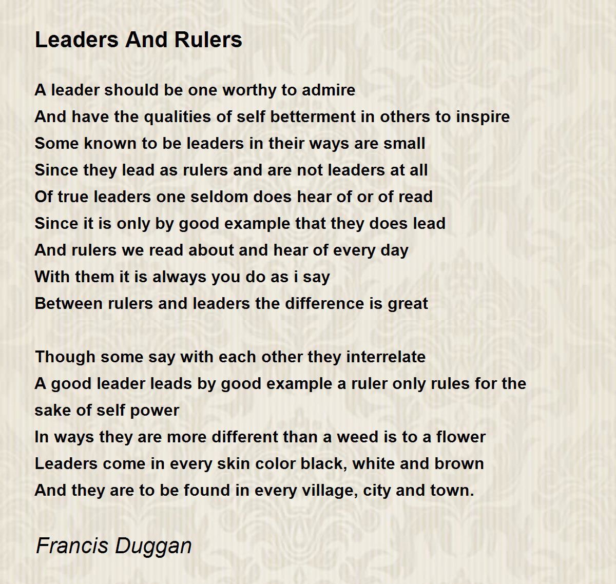 Leaders And Rulers Leaders And Rulers Poem by Francis Duggan