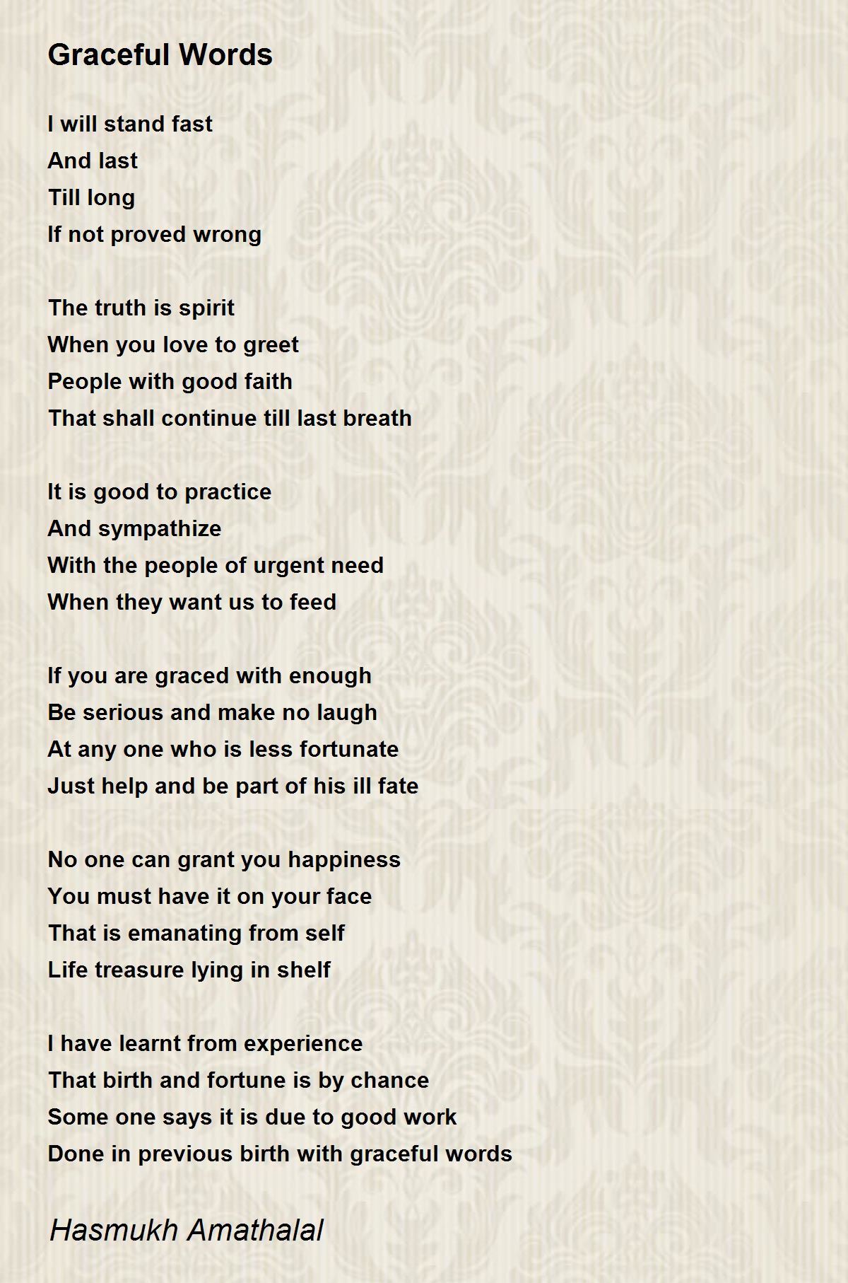 Graceful Words By Mehta Hasmukh Amathalal Graceful Words Poem