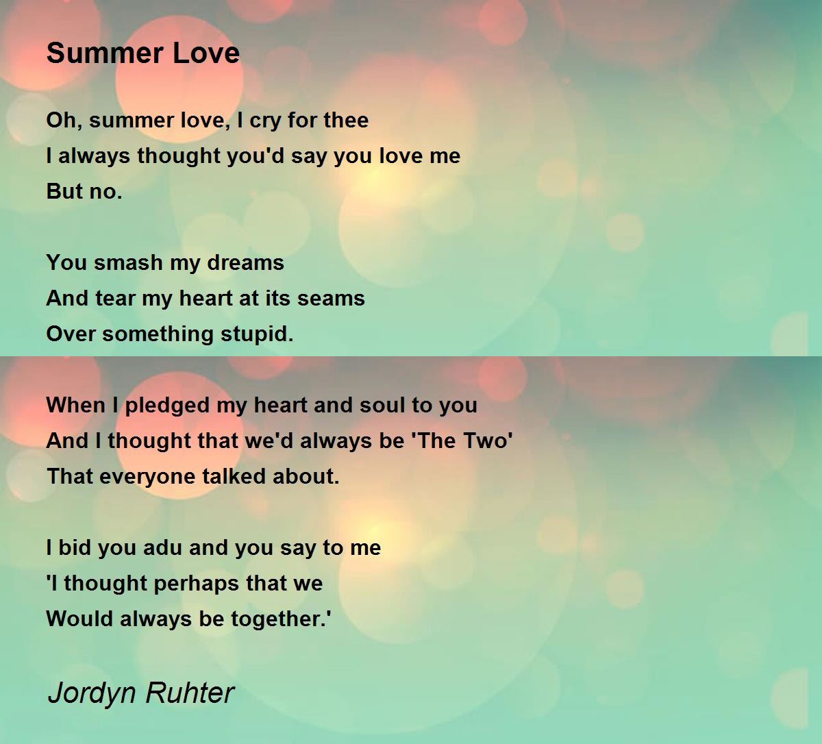 Summer Love Summer Love Poem by Jordyn Ruhter