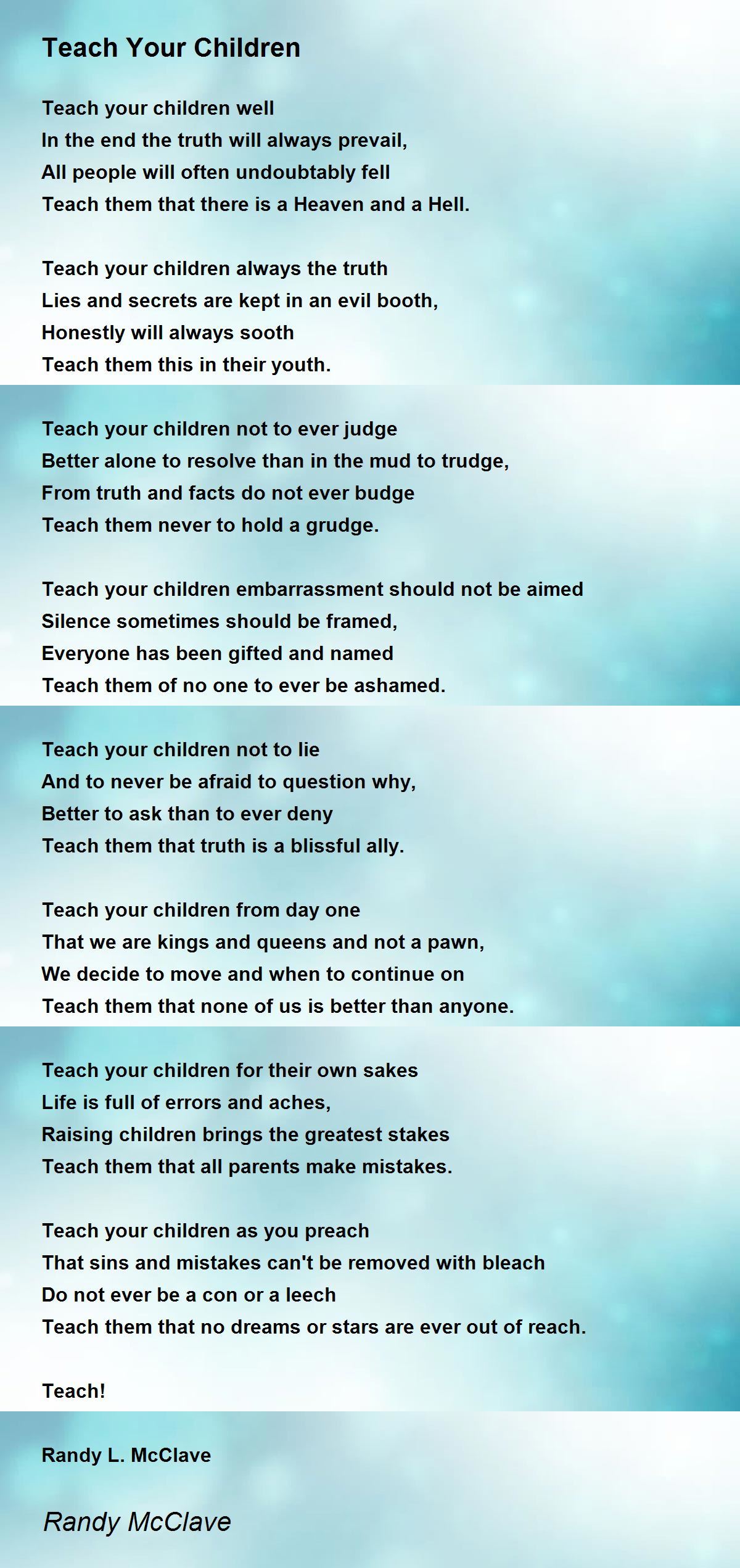 Teach Your Children Poem by Randy McClave - Poem Hunter