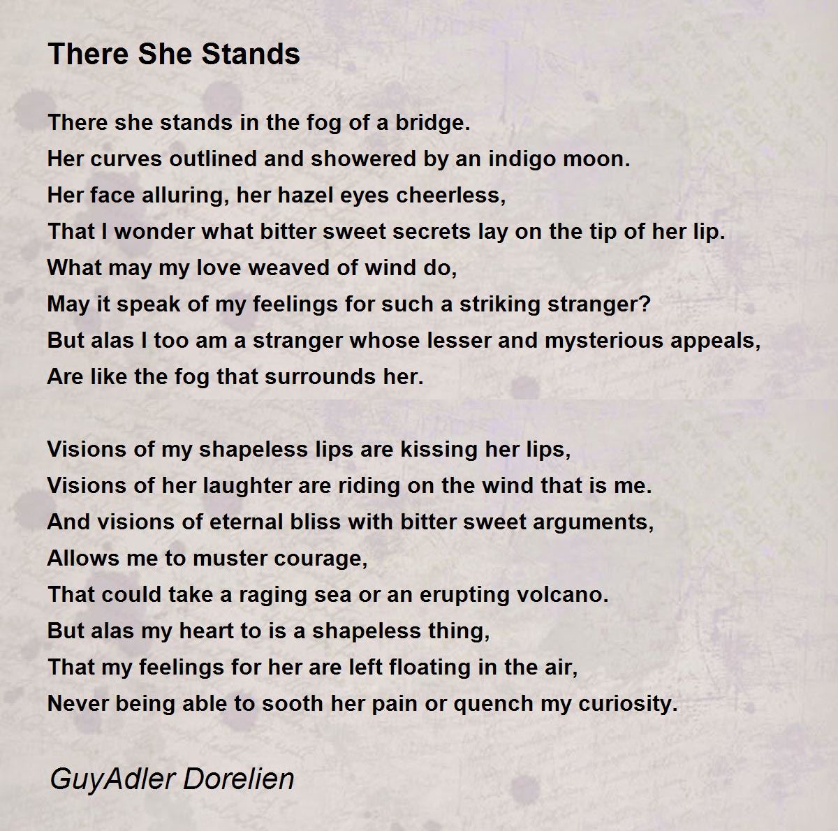 There She Stands by GuyAdler Dorelien There She Stands Poem