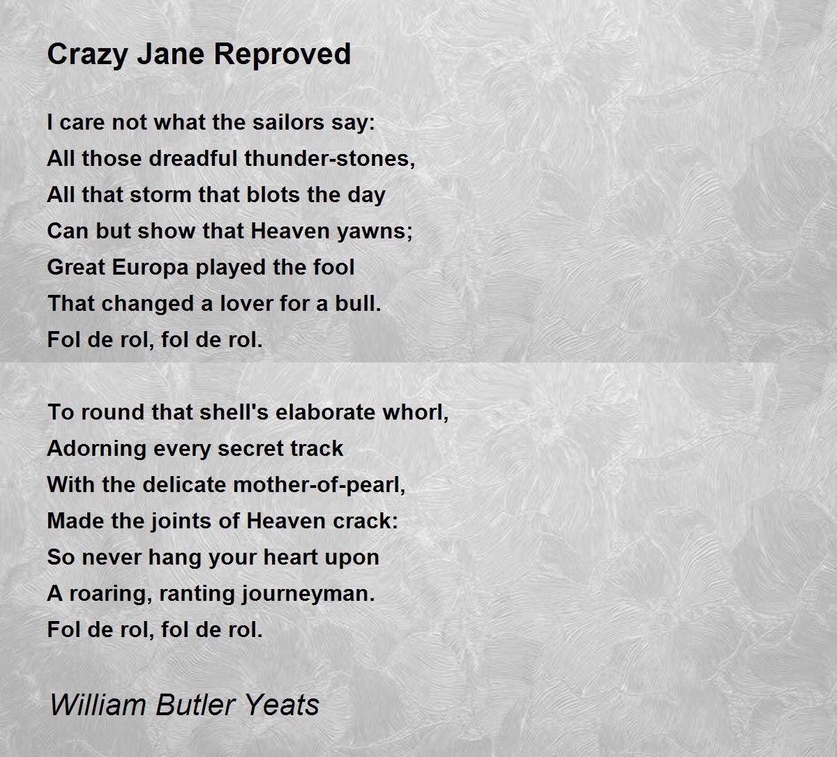 Crazy Jane Reproved Crazy Jane Reproved Poem by William Butler Yeats