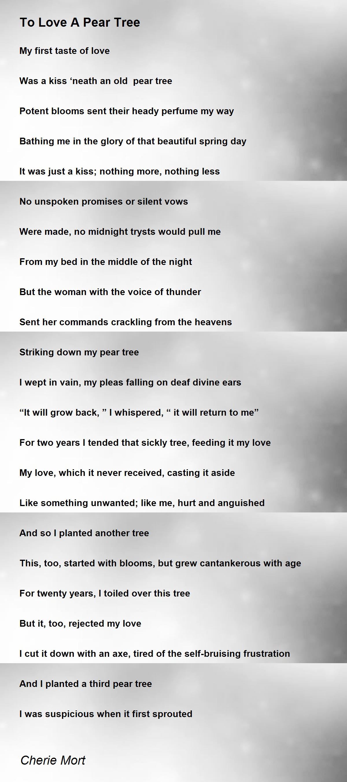To Love A Pear Tree To Love A Pear Tree Poem by Cherie Mort