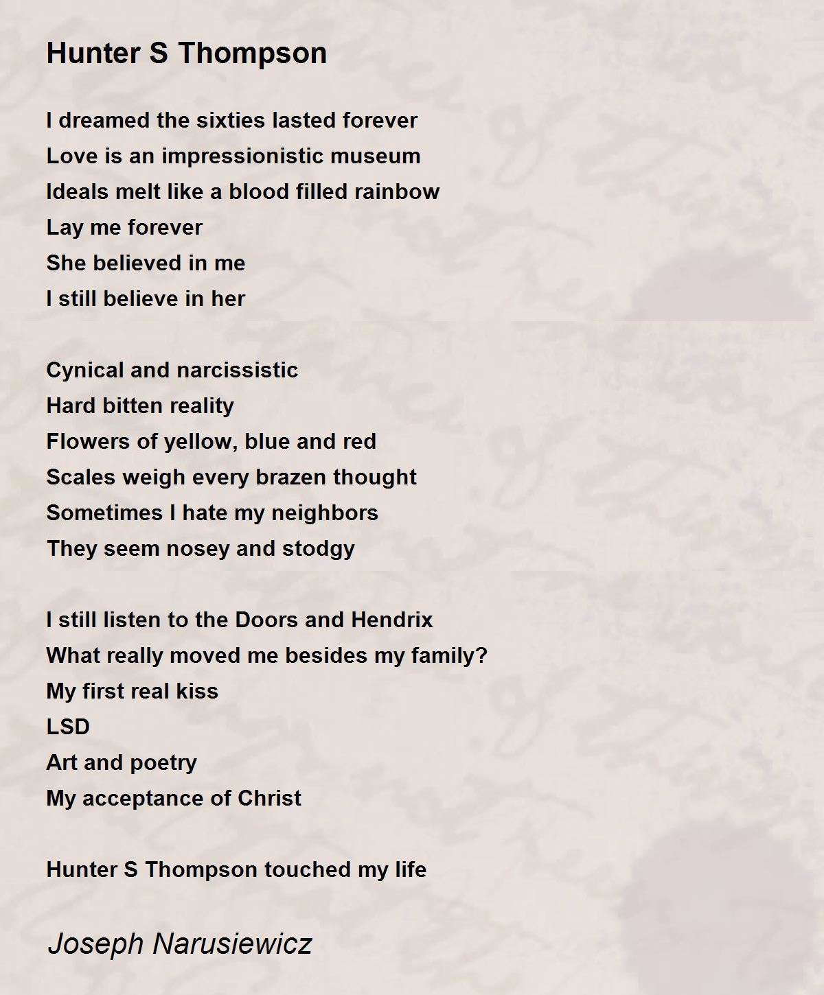 Hunter S Thompson Poetry Hunter S Thompson - Hunter S Thompson Poem By Joseph Narusiewicz