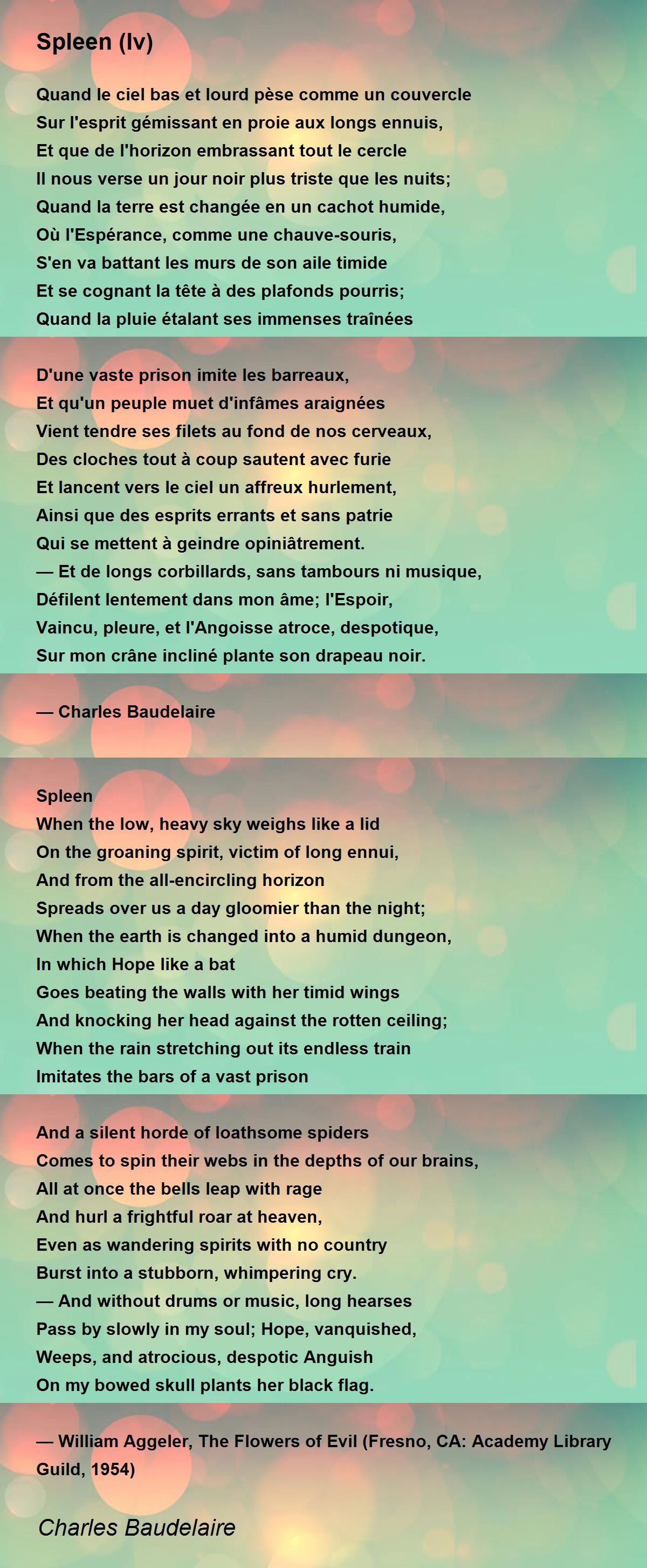 Spleen (Iv) Spleen (Iv) Poem by Charles Baudelaire