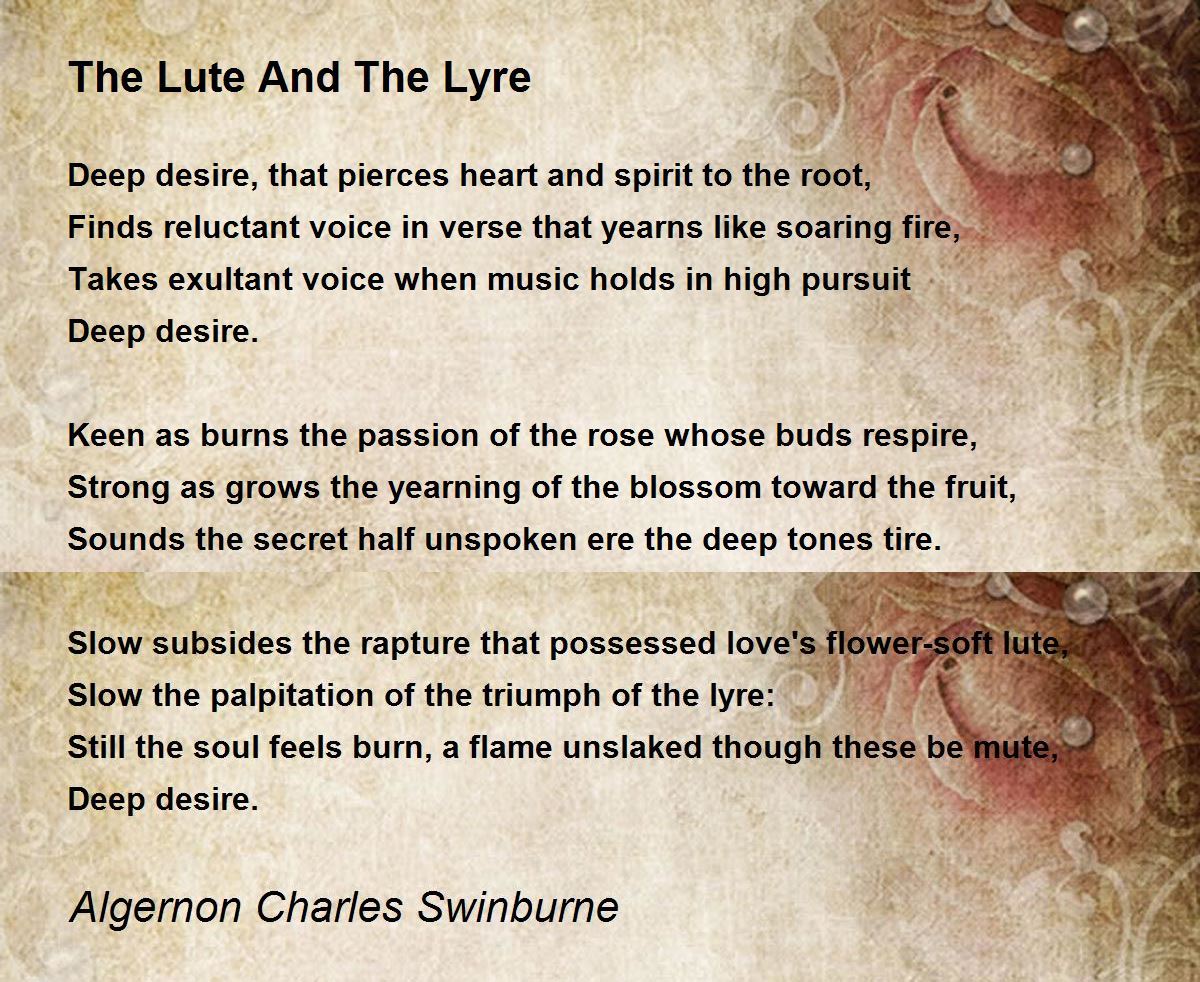 The Lute And The Lyre Poem by Algernon Charles Swinburne - Poem Hunter