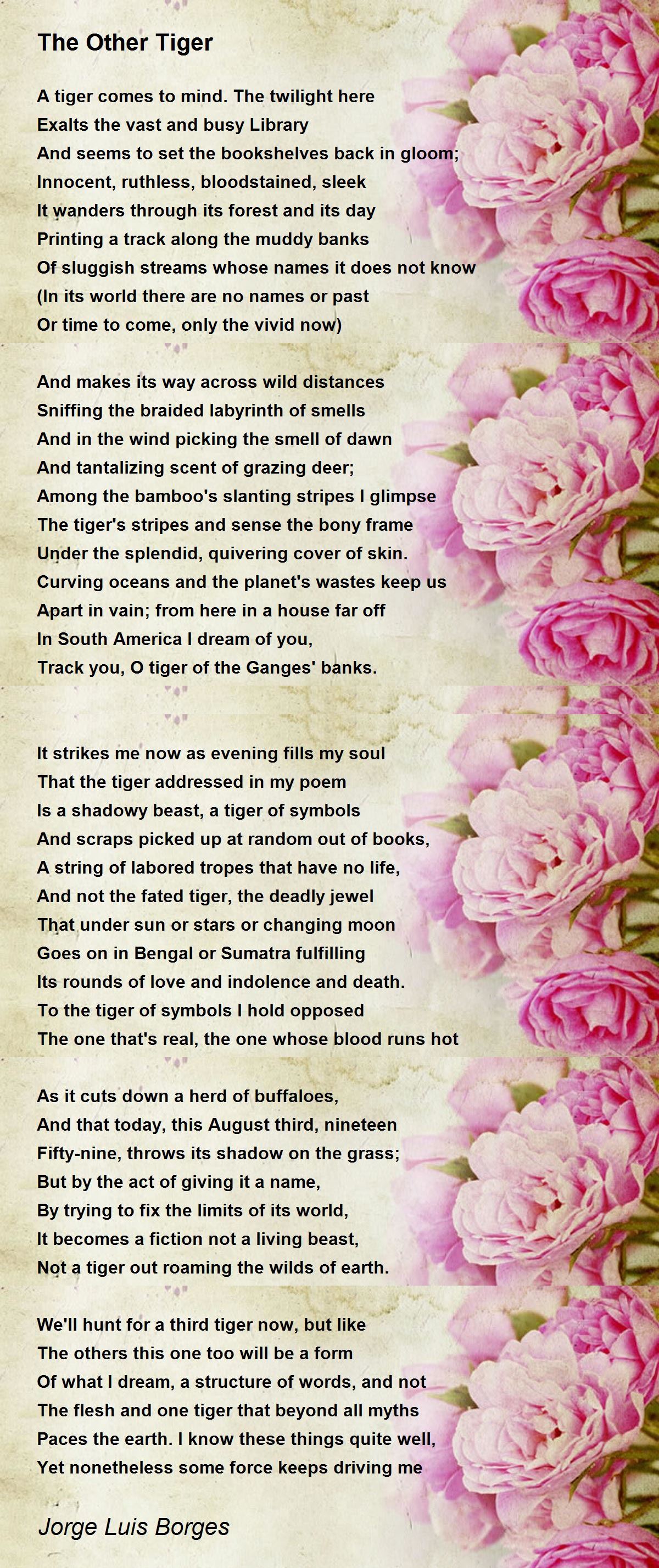 The Other Tiger Poem by Jorge Luis Borges - Poem Hunter