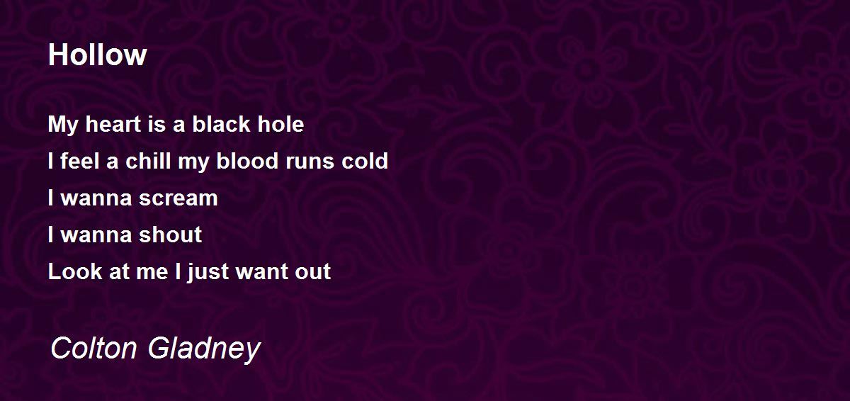 Hollow Hollow Poem by Colton Gladney