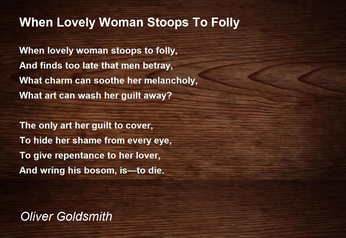 To Folly When Lovely Woman 106