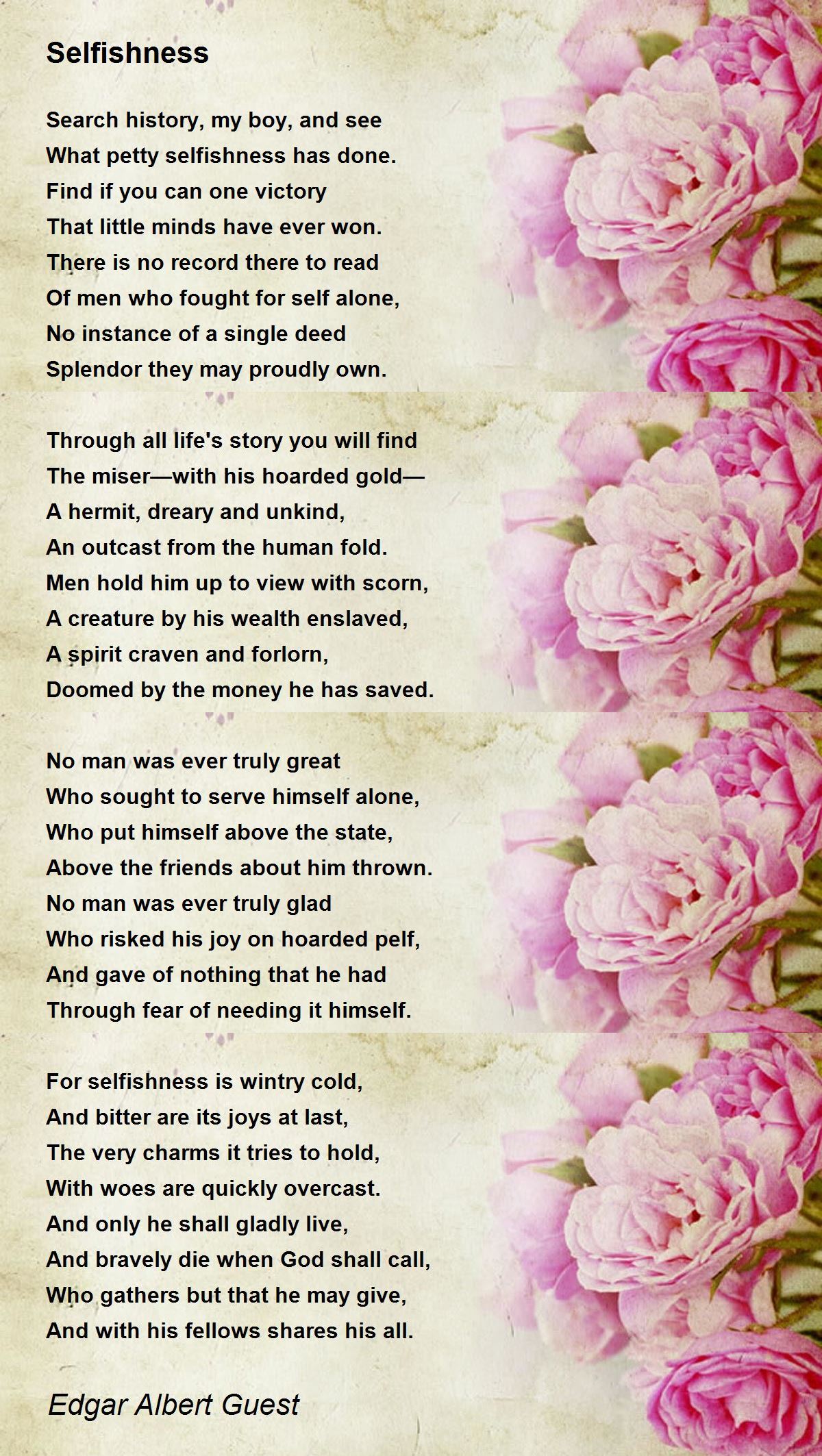 Selfishness Poem by Edgar Albert Guest - Poem Hunter