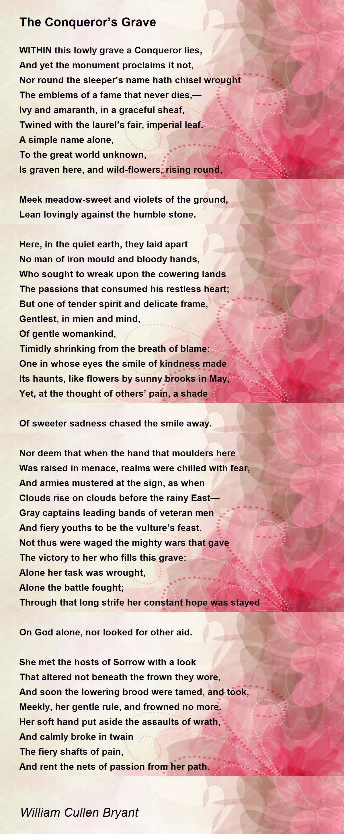 The Conqueror’s Grave Poem by William Cullen Bryant - Poem Hunter