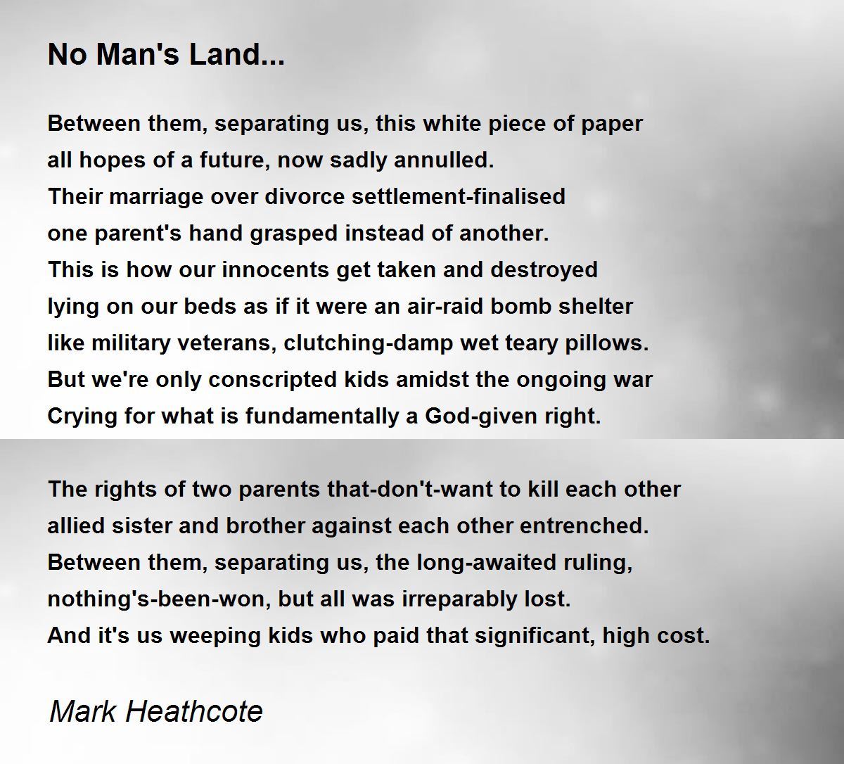 No Man's Land... Poem by Mark Heathcote Poem Hunter