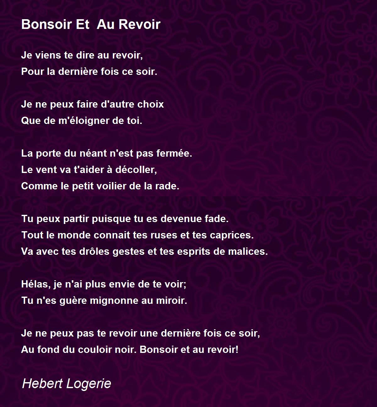 Bonsoir Et Au Revoir Bonsoir Et Au Revoir Poem By Hebert Logerie