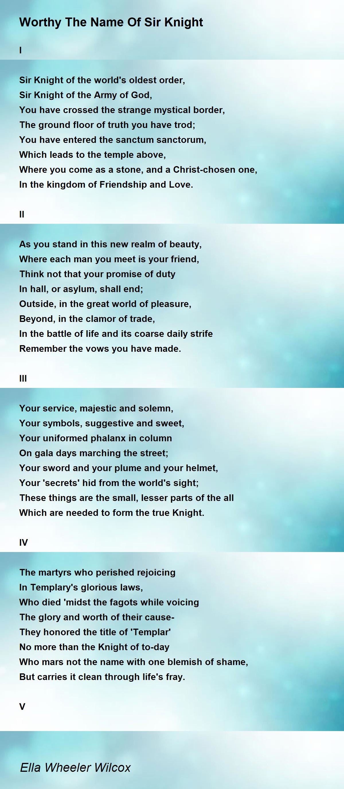 Worthy The Name Of Sir Knight by Ella Wheeler Wilcox Worthy The Name