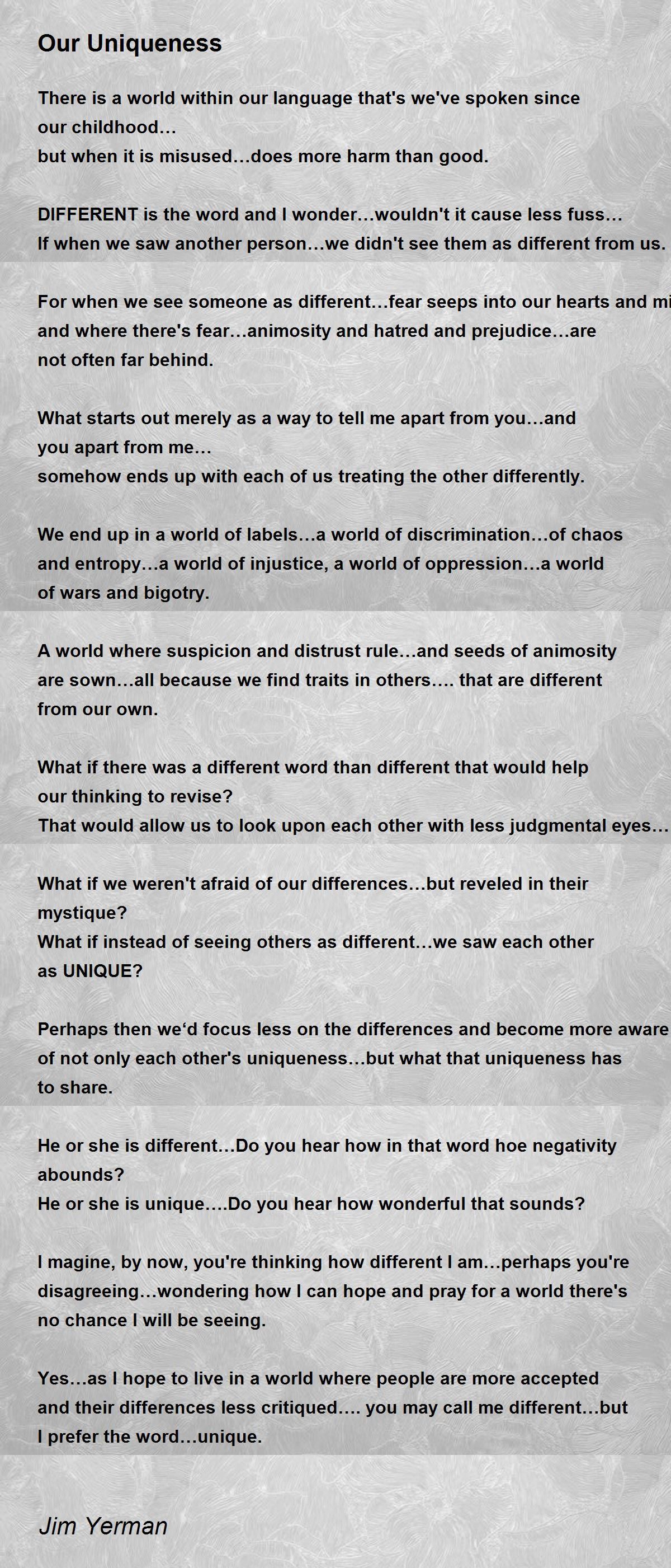 Our Uniqueness by Jim Yerman - Our Uniqueness Poem