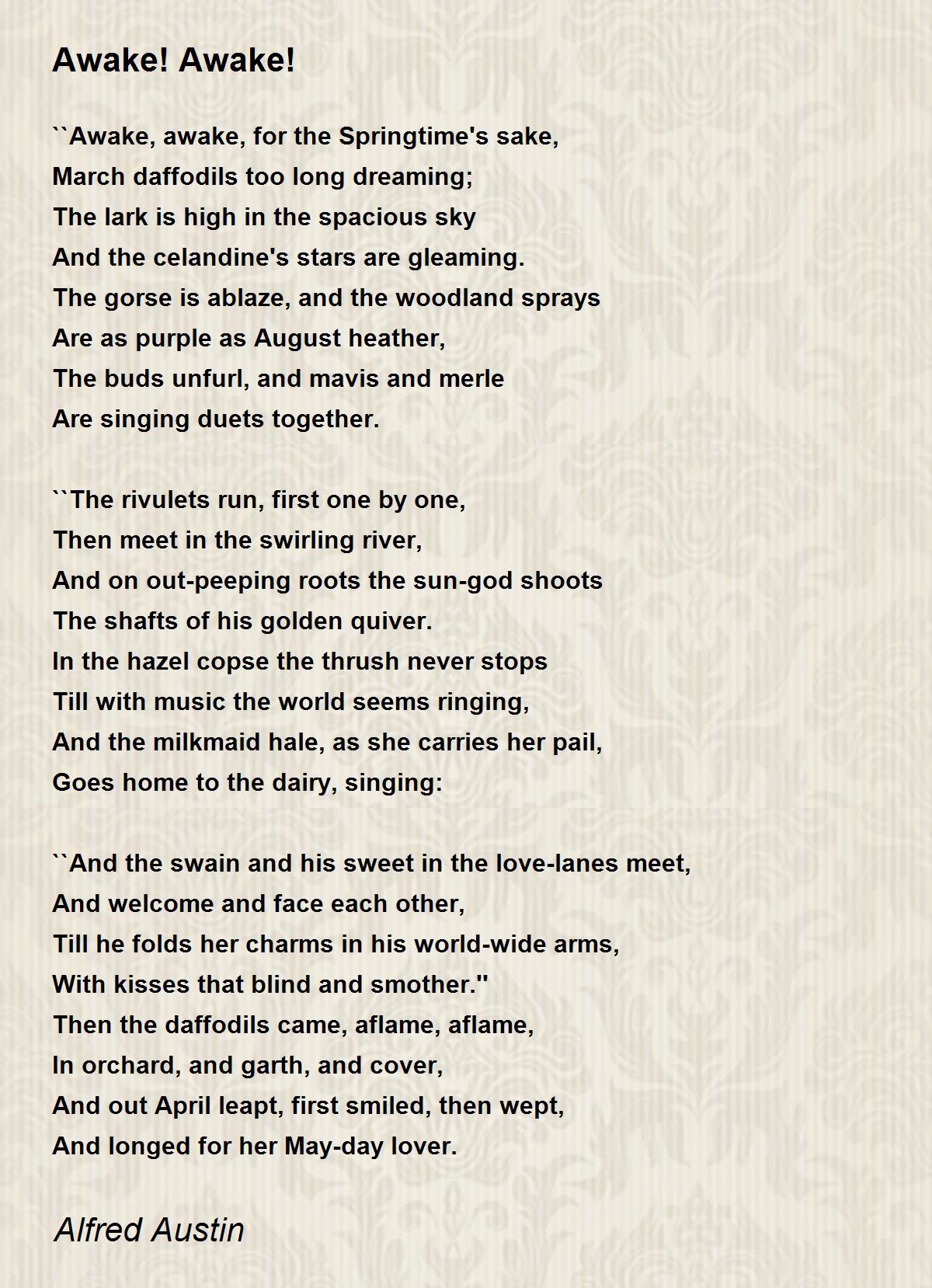 Awake! Awake! Poem by Alfred Austin - Poem Hunter