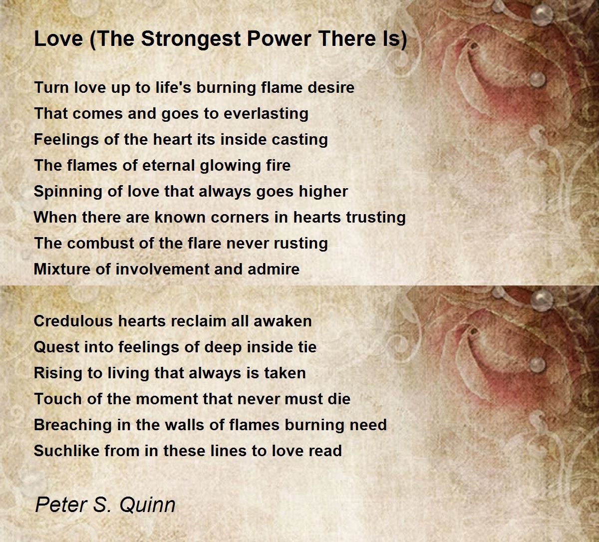 Love The Strongest Power There Is By Peter S Quinn Love The