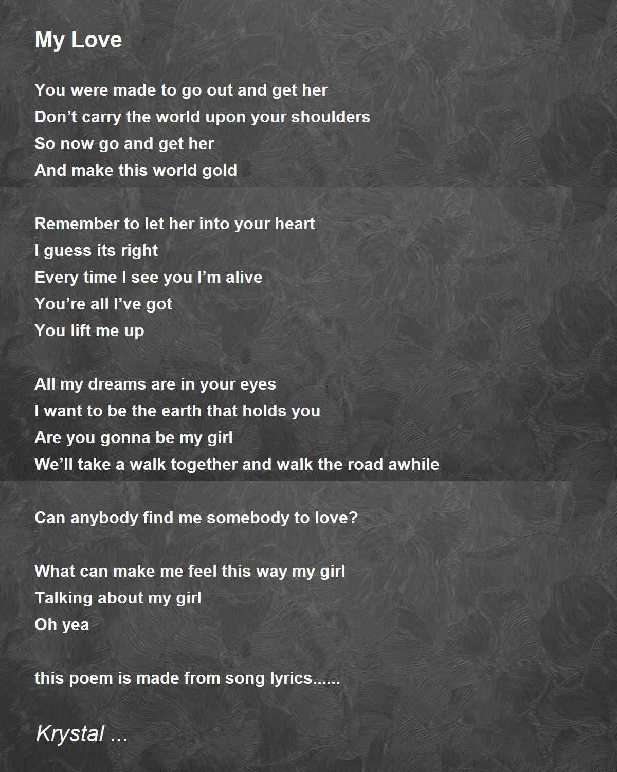 My Love My Love Poem By Krystal