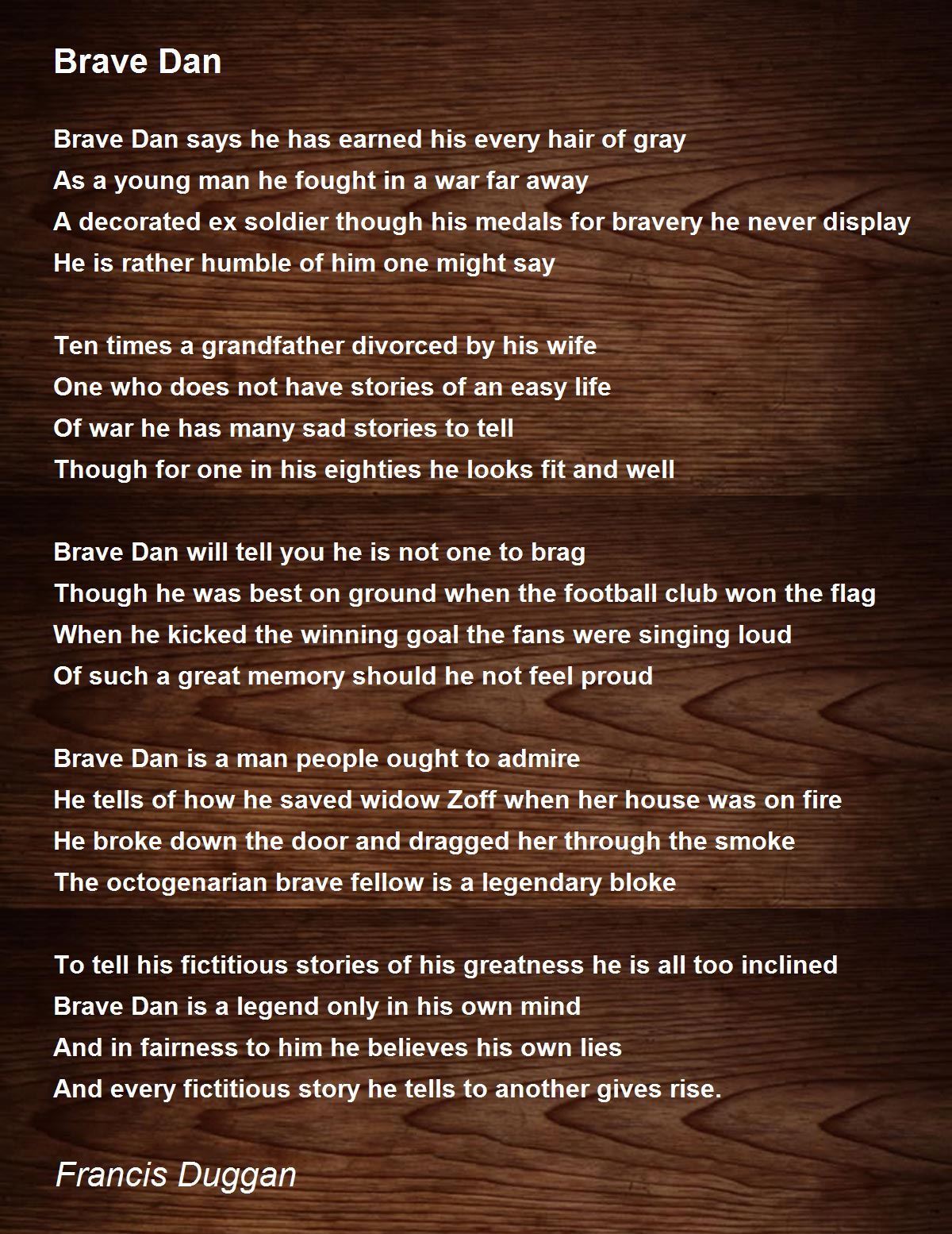 Brave Dan Brave Dan Poem by Francis Duggan