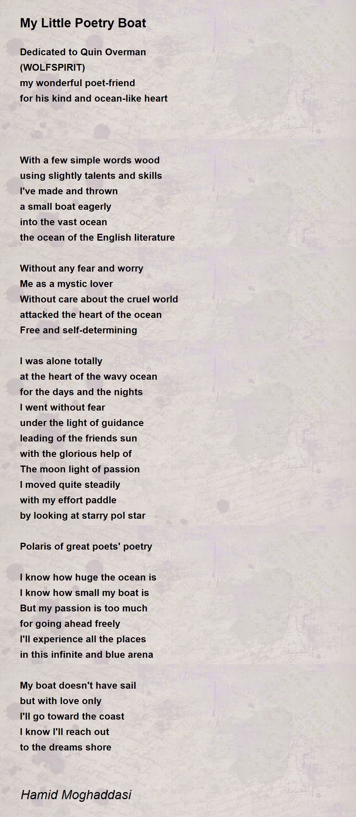 My Little Poetry Boat My Little Poetry Boat Poem by Hamid Moghaddasi