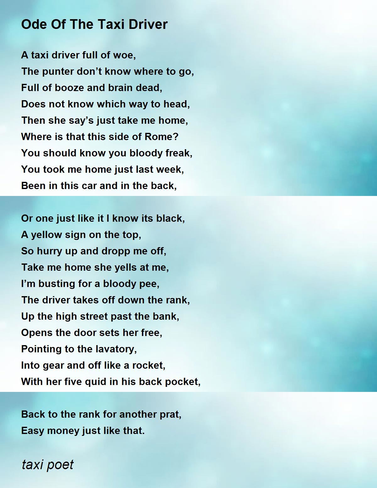 Ode Of The Taxi Driver Ode Of The Taxi Driver Poem by taxi poet