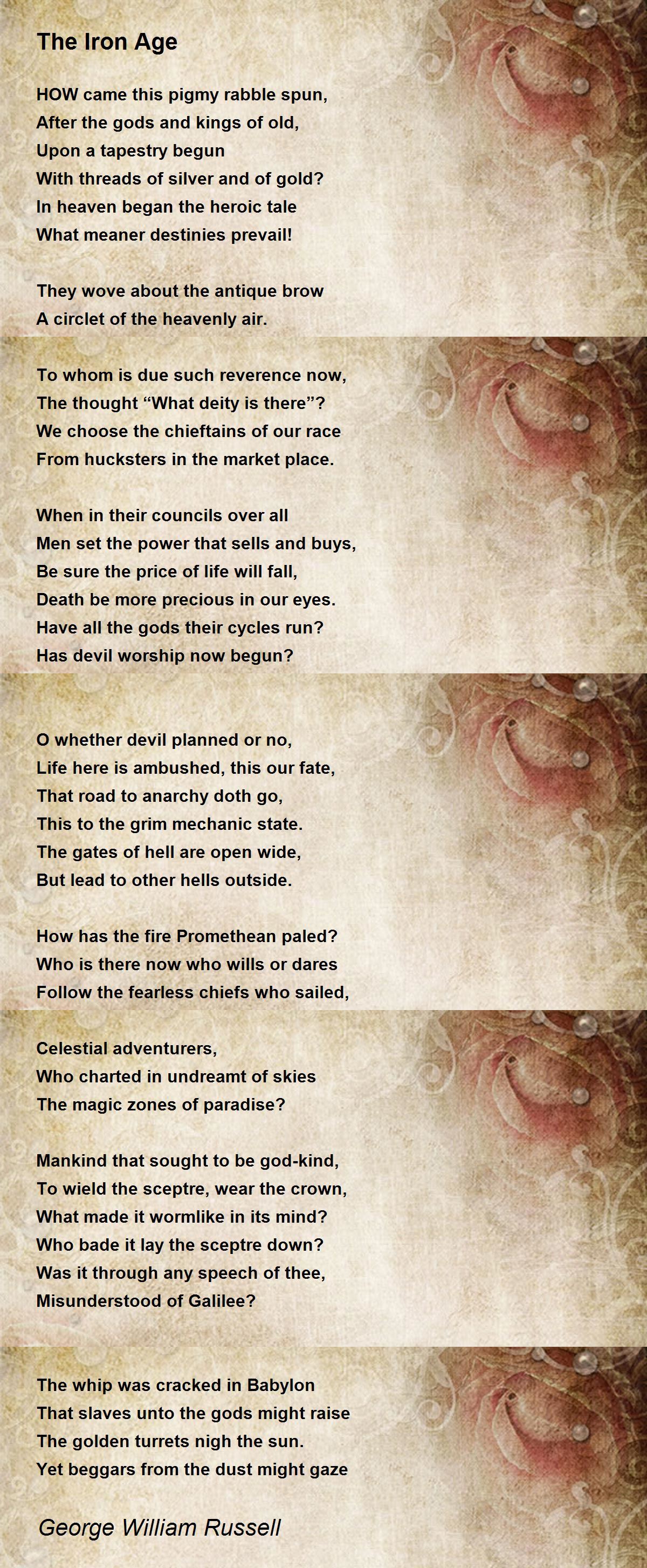 The Iron Age The Iron Age Poem by William Russell